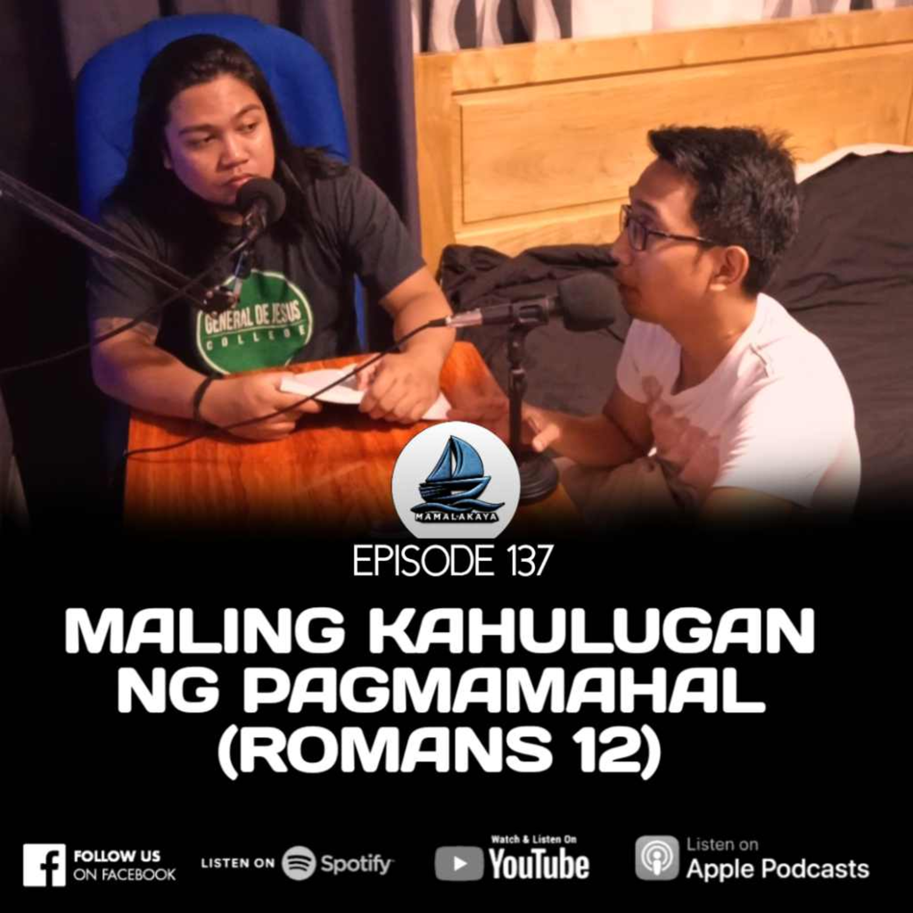 137. MALING KAHULUGAN NG PAGMAMAHAL (ROMANS 12) episode artwork