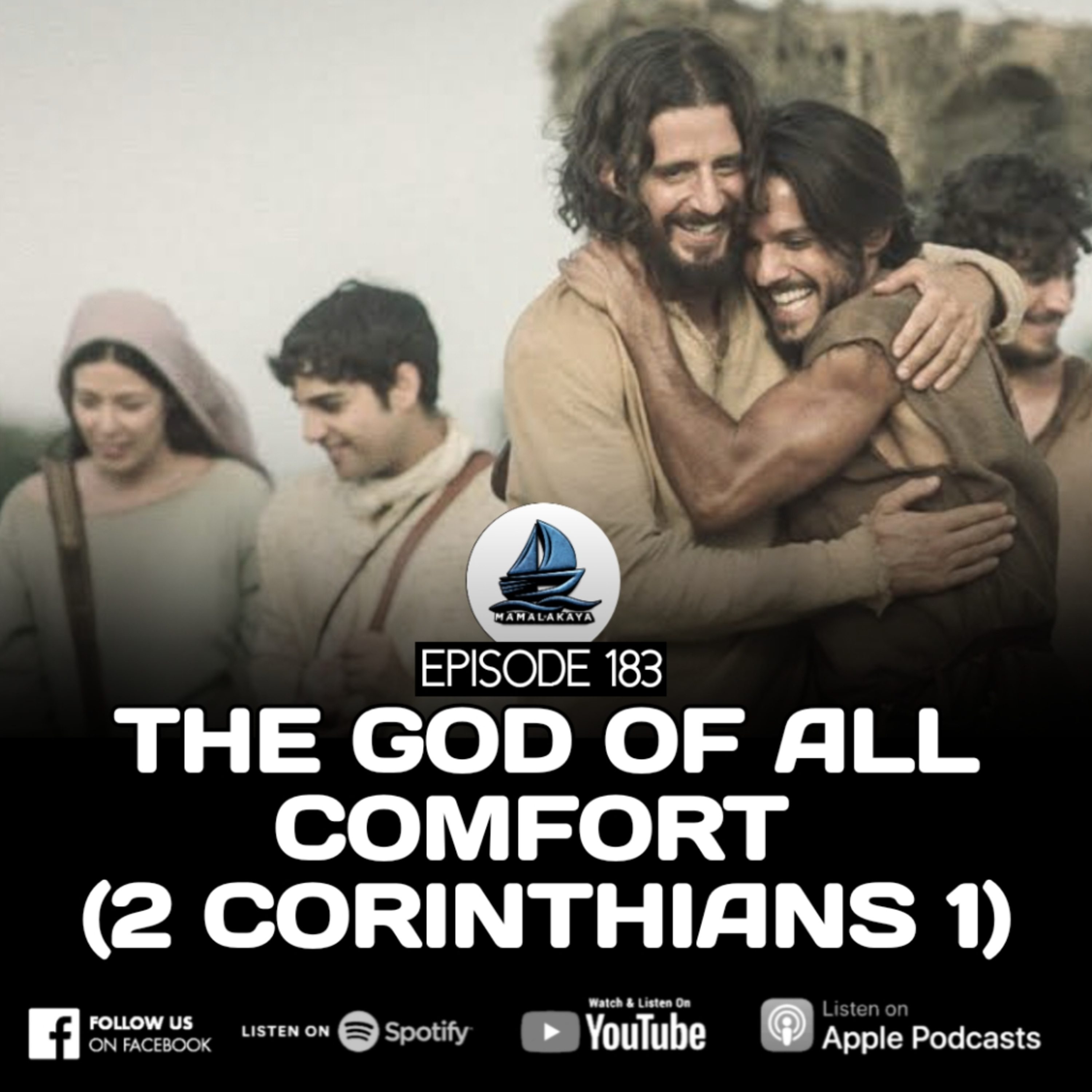 183. THE GOD OF ALL COMFORT (2 CORINTHIANS 1) episode artwork