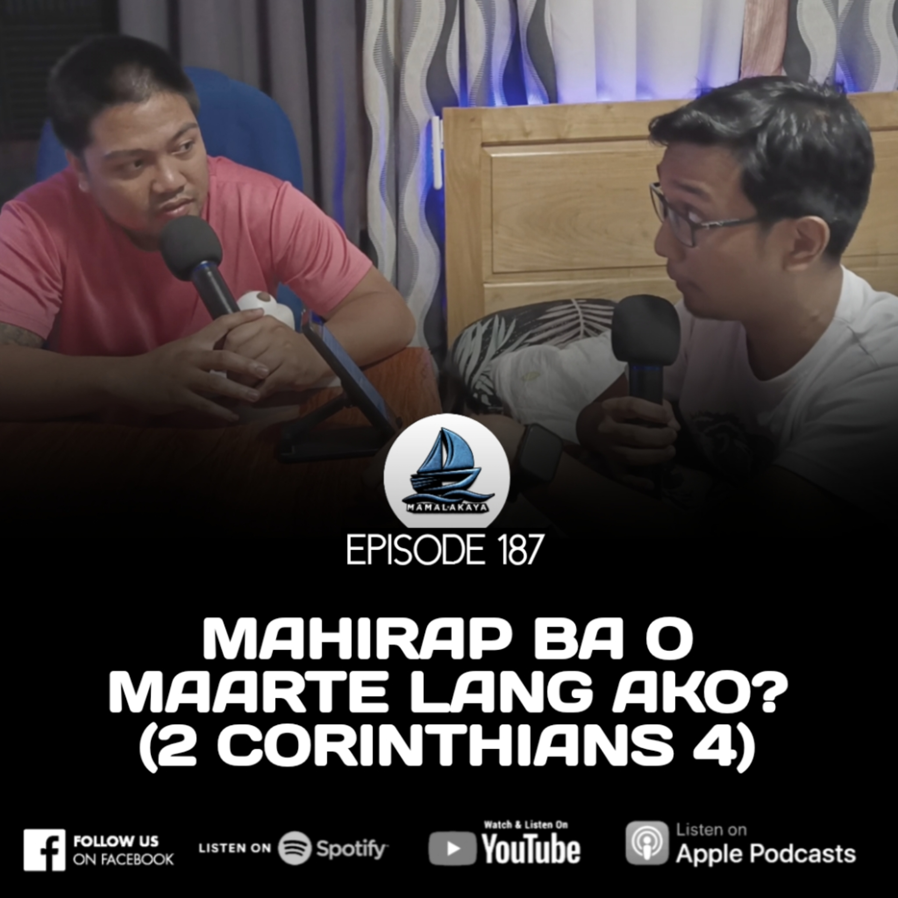 187. MAHIRAP BA O MAARTE LANG AKO? (2 CORINTHIANS 4) episode artwork