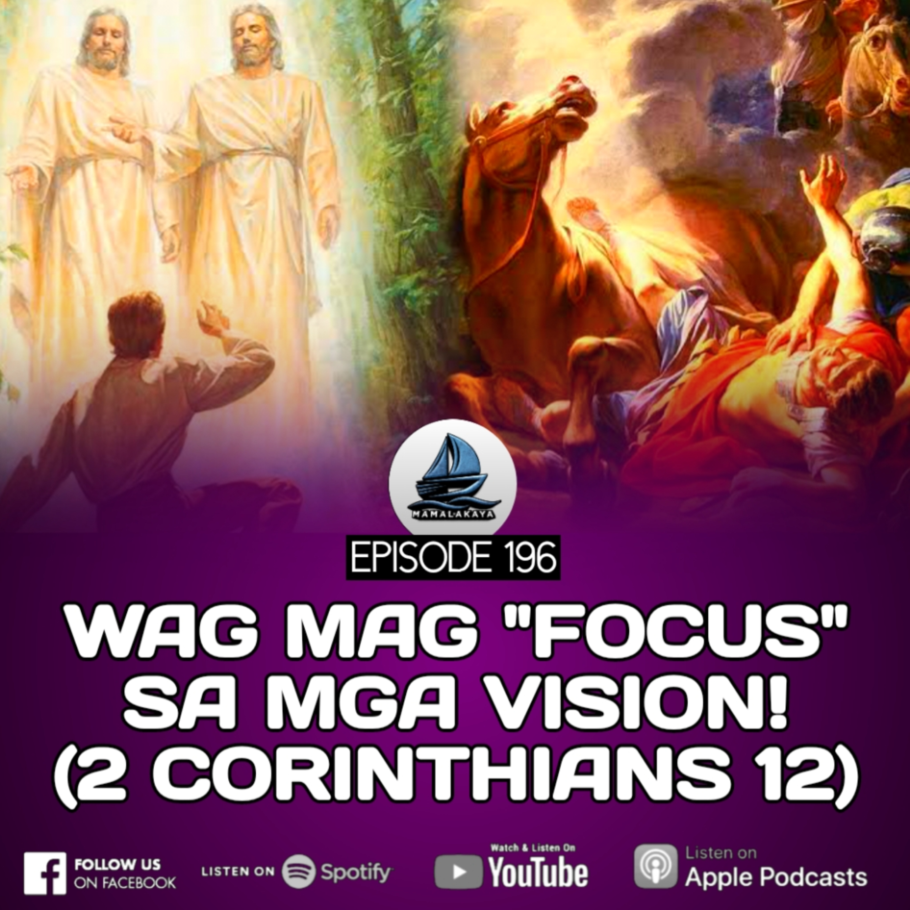 196. WAG MAG "FOCUS" SA MGA VISION! (2 CORINTHIANS 12) episode artwork