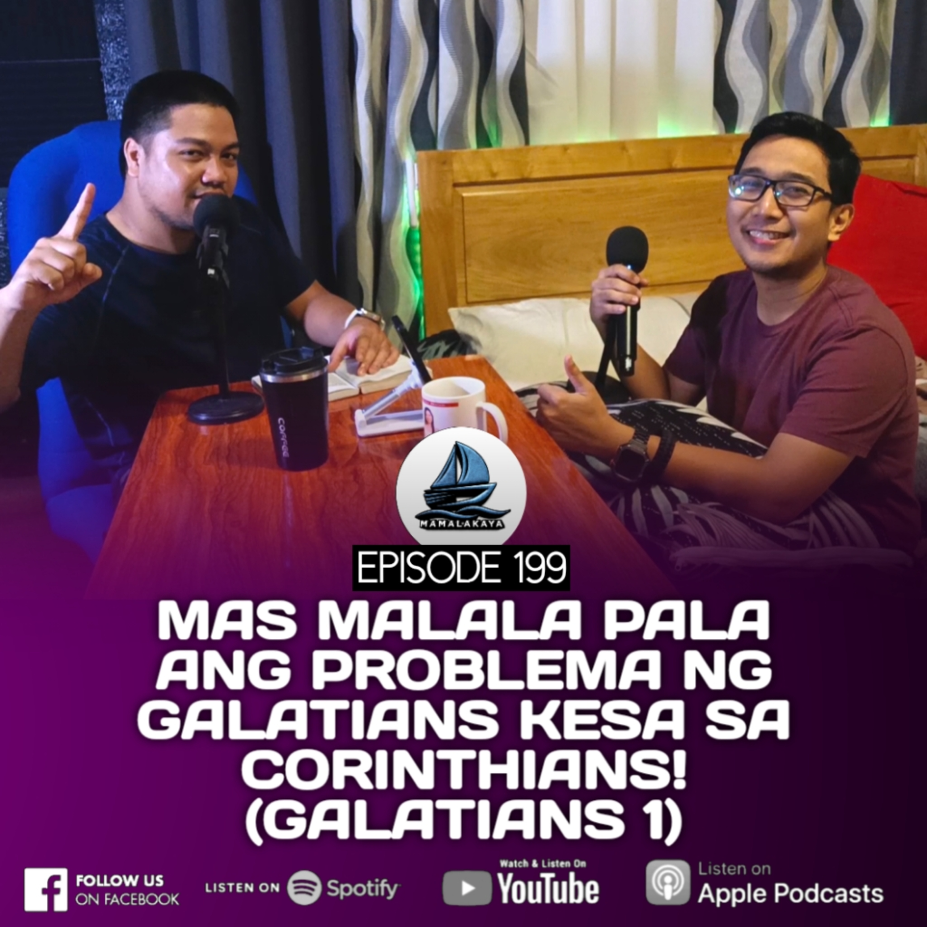 199. MAS MALALA PALA ANG PROBLEMA NG GALATIANS KESA SA CORINTHIANS! (GALATIANS 1) episode artwork