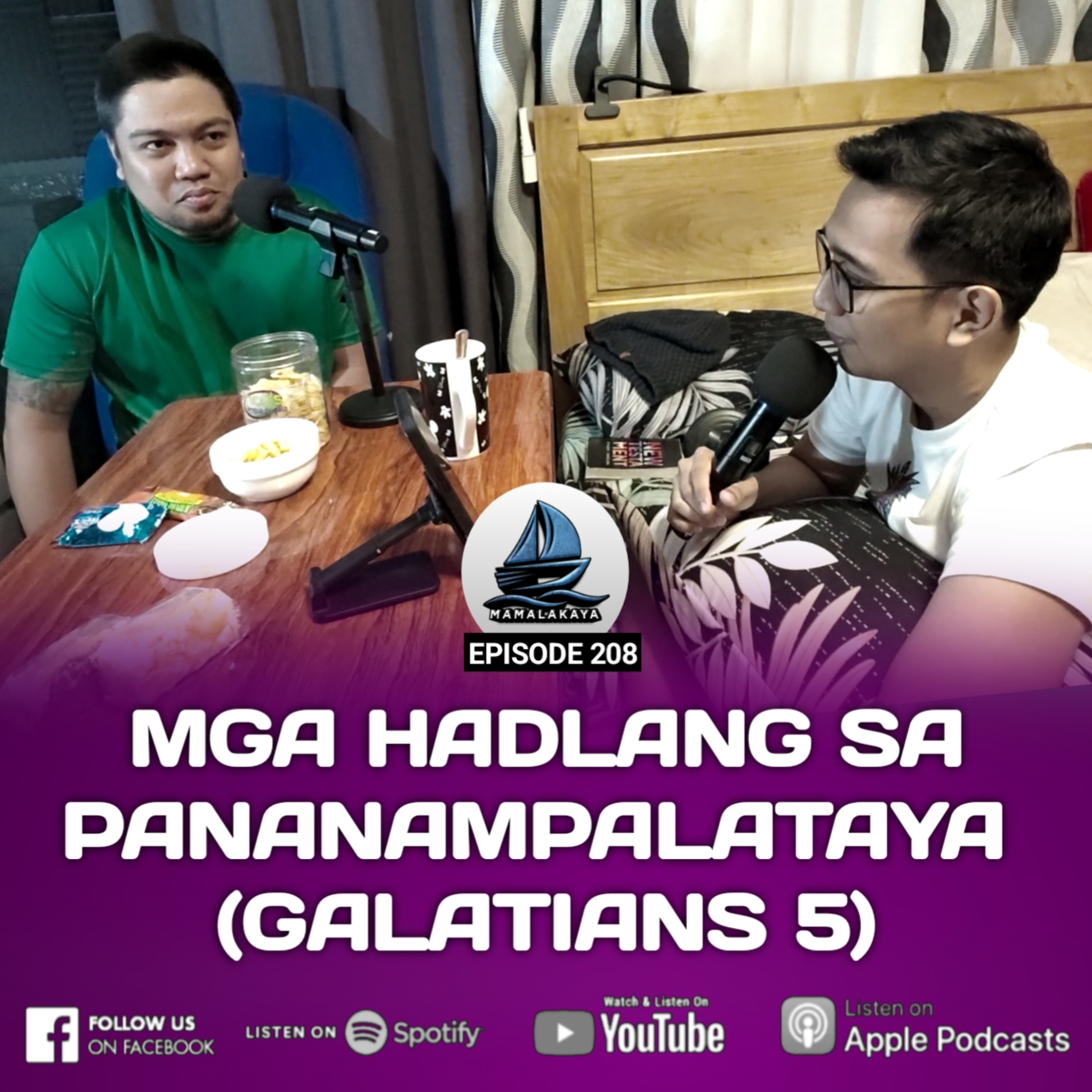 208. MGA HADLANG SA PANANAMPALATAYA (GALATIANS 5) episode artwork