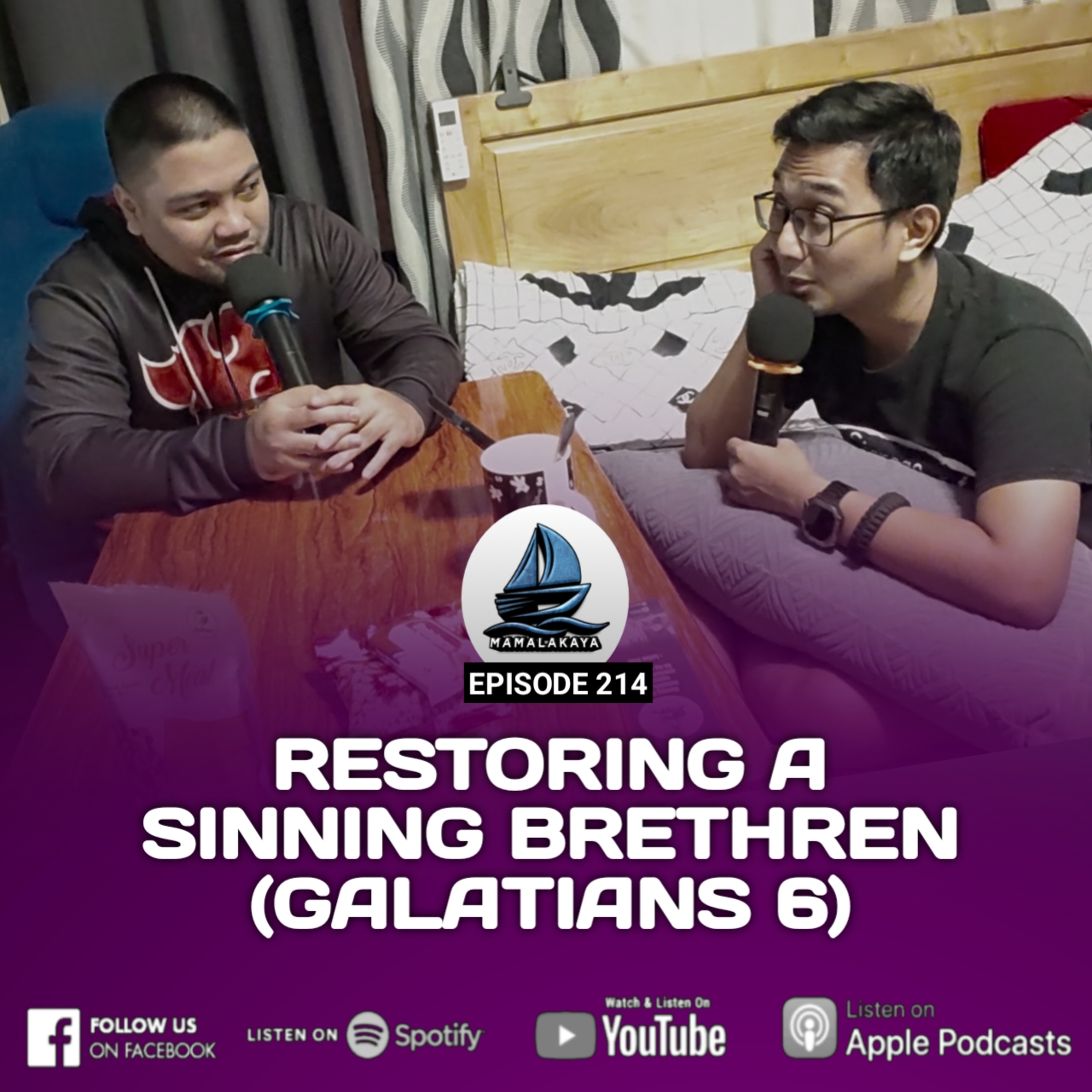214. RESTORING A SINNING BRETHREN (GALATIANS 6) episode artwork
