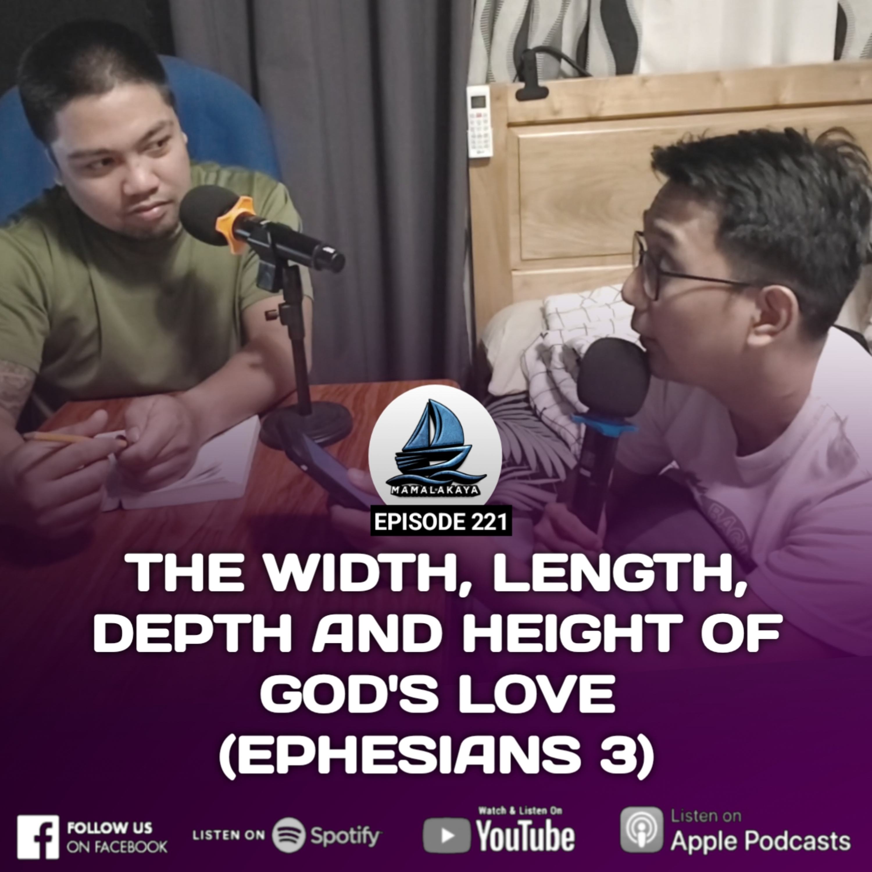 221. THE WIDTH, LENGTH, DEPTH AND HEIGHT OF GOD'S LOVE (EPHESIANS 3) episode artwork