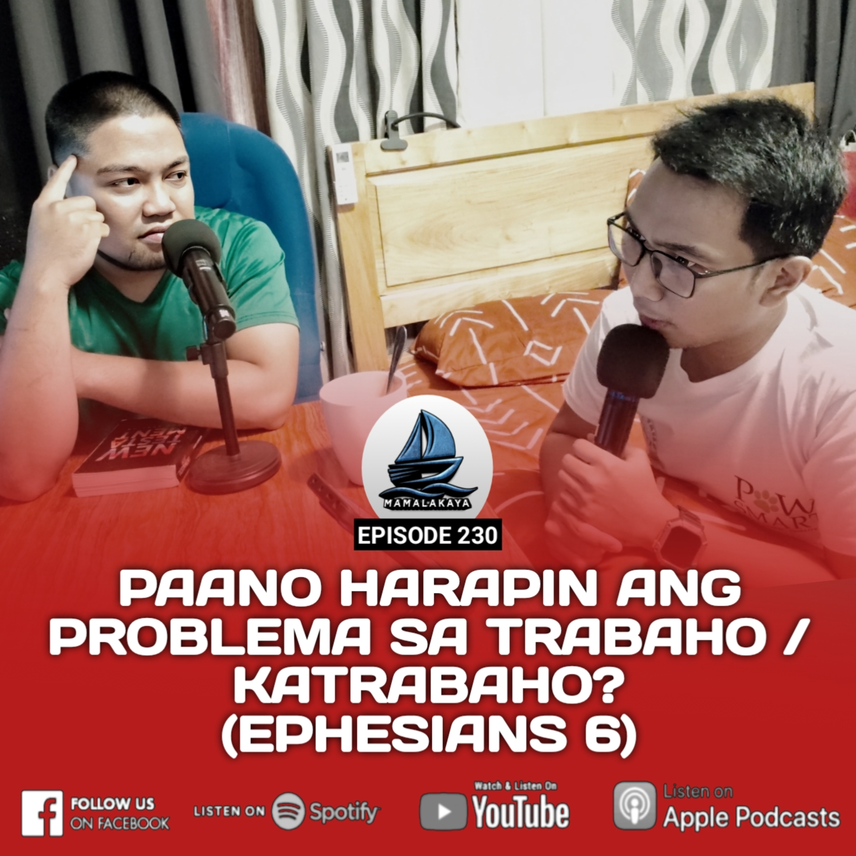 230. PAANO HARAPIN ANG PROBLEMA SA TRABAHO / KATRABAHO? (EPHESIANS 6) episode artwork