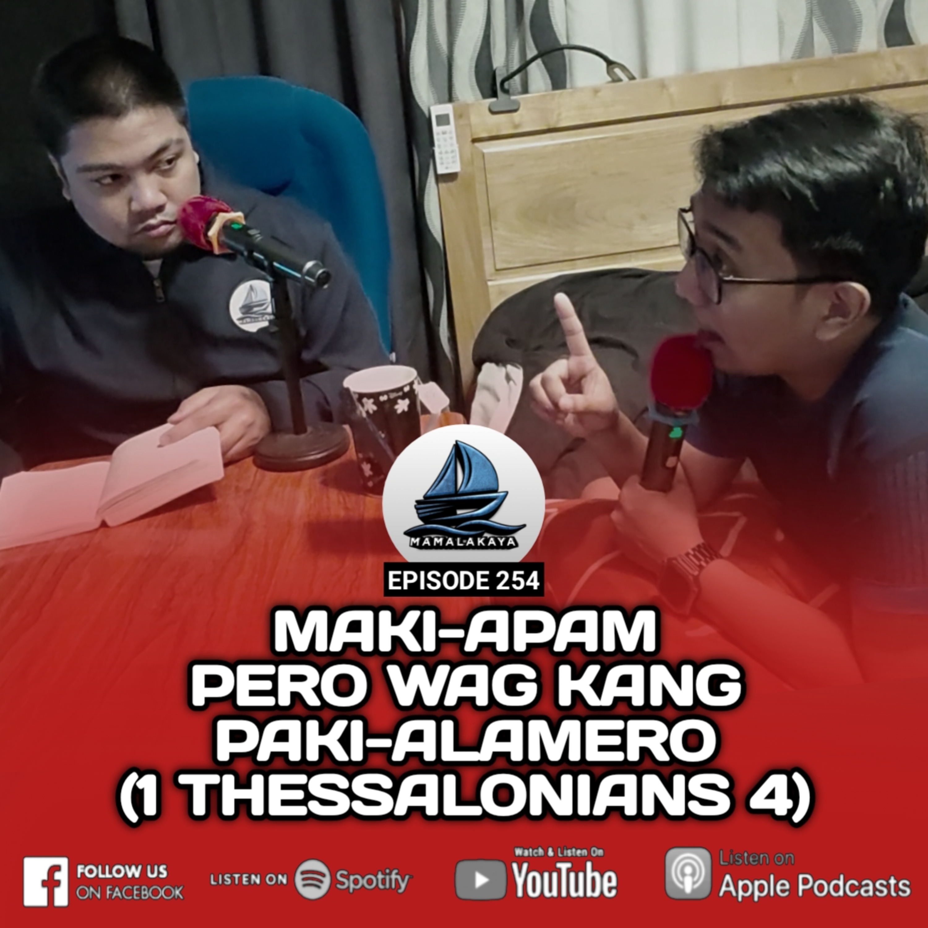 254. MAKI-ALAM PERO WAG KANG PAKI-ALAMERO (1 THESSALONIANS 4) episode artwork
