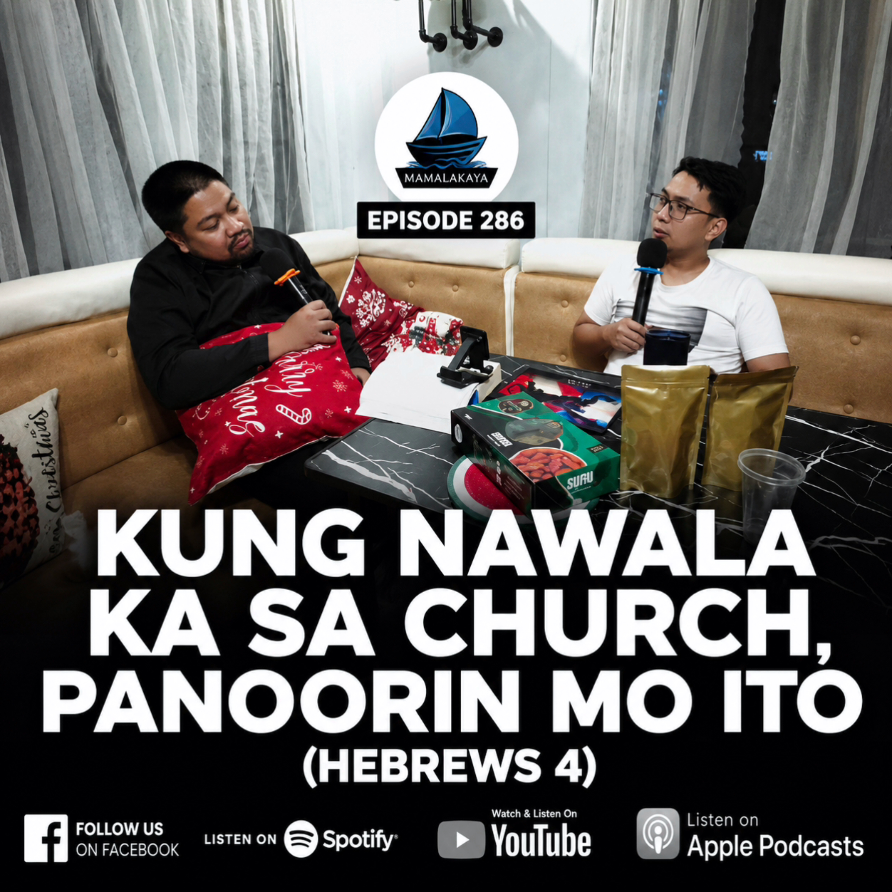 286. KUNG NAWALA KA SA CHURCH, PANOORIN MO ITO (HEBREWS 4) episode artwork