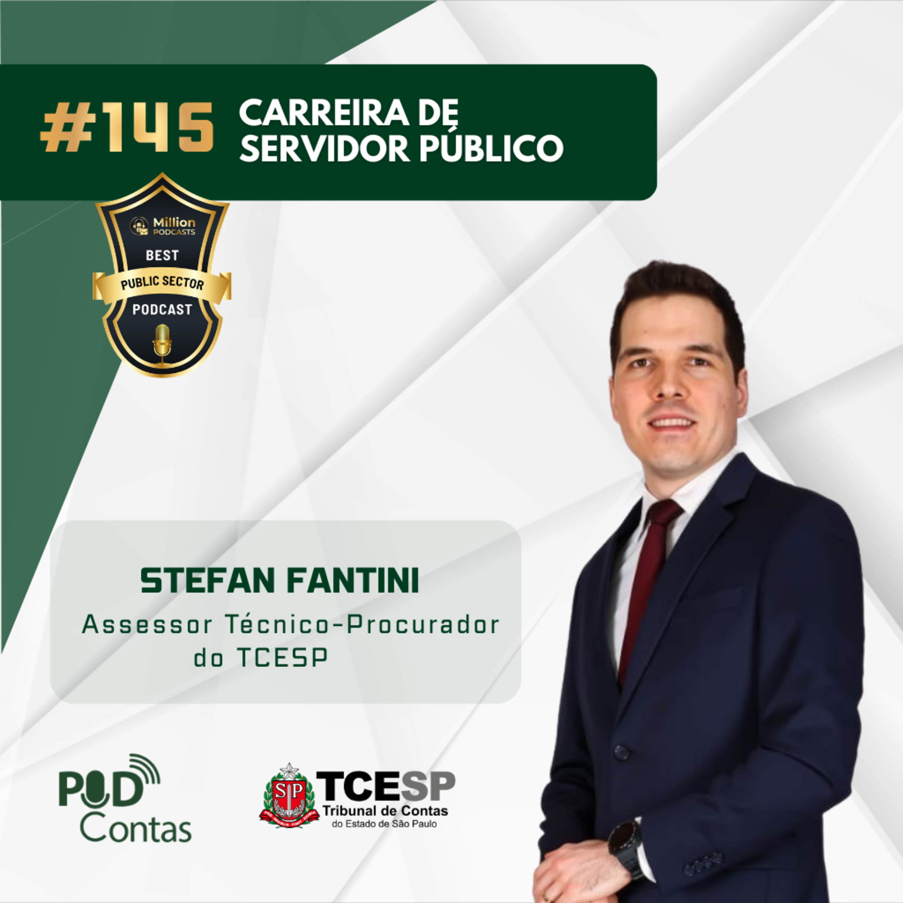 #145 Carreira de Servidor Público com Stefan Fantini 