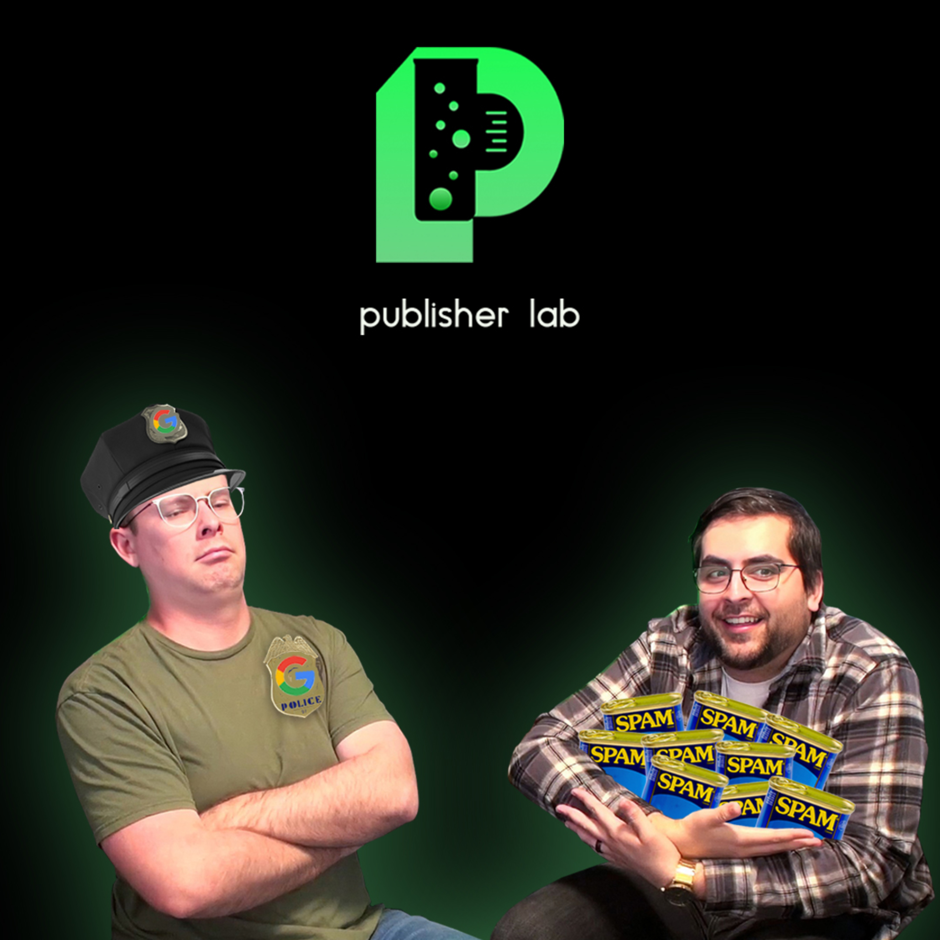 Google March 2024 Update: Navigating Content & SEO Ethics for Publishers | Publisher Lab Ep. 57 episode artwork