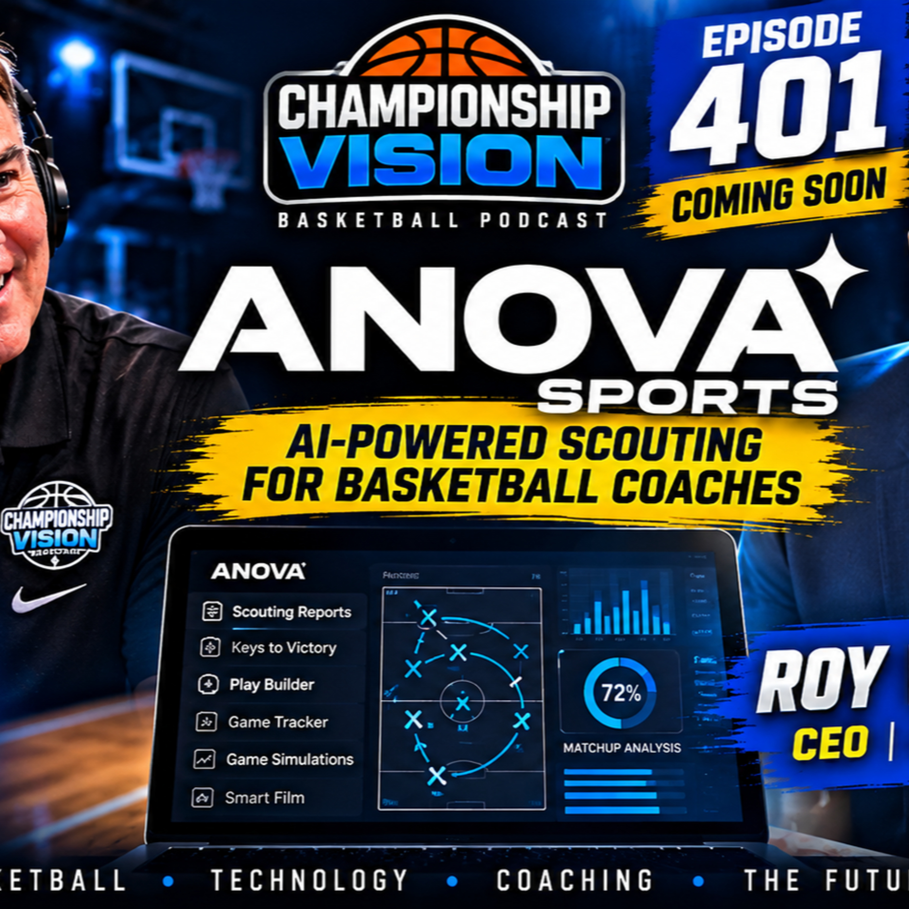 Episode 401: Stop Losing Winnable Games: How Roy Weathers and Anova Sports Are Bringing the “Moneyball” Revolution to Basketball