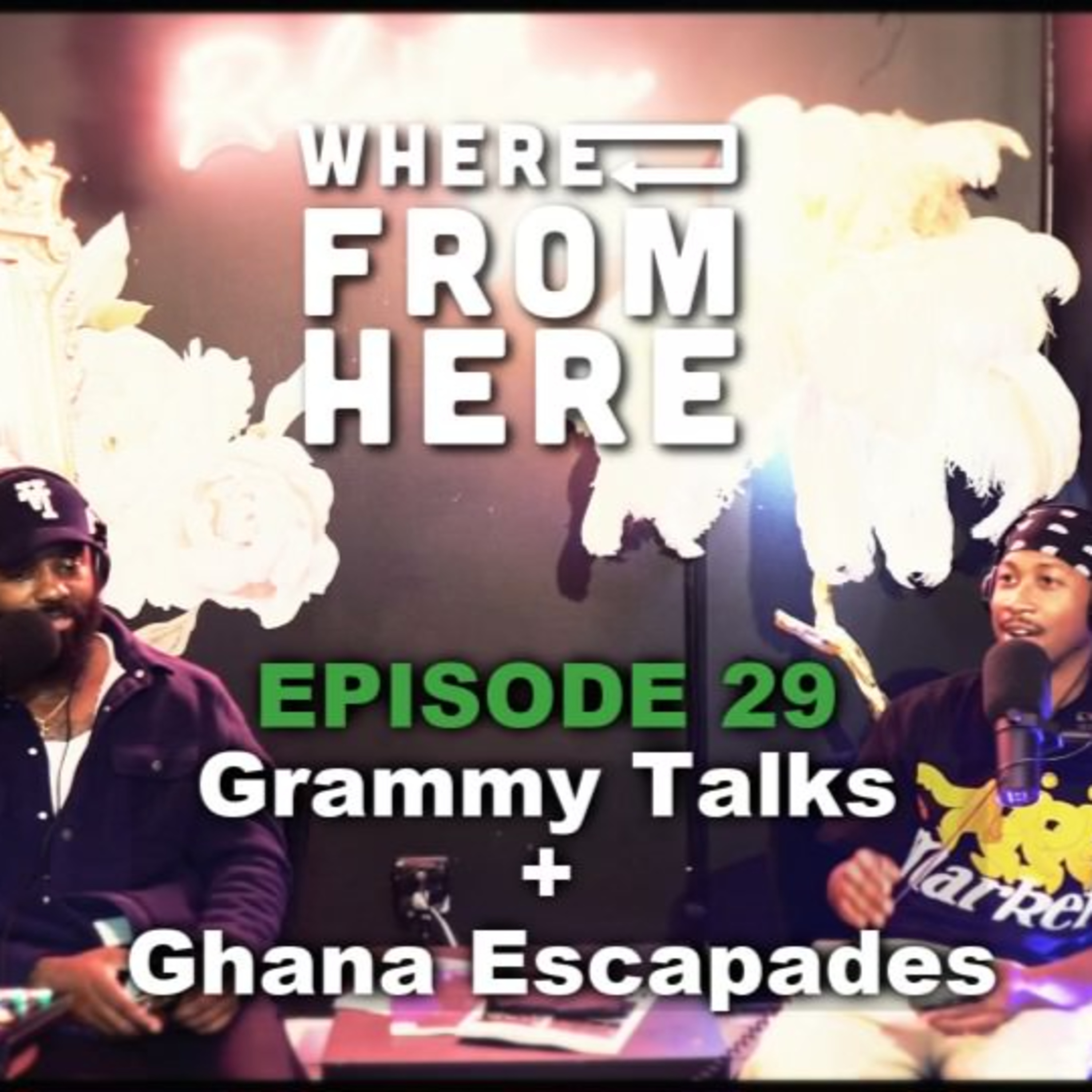 Grammy Talks & Ghana Escapades