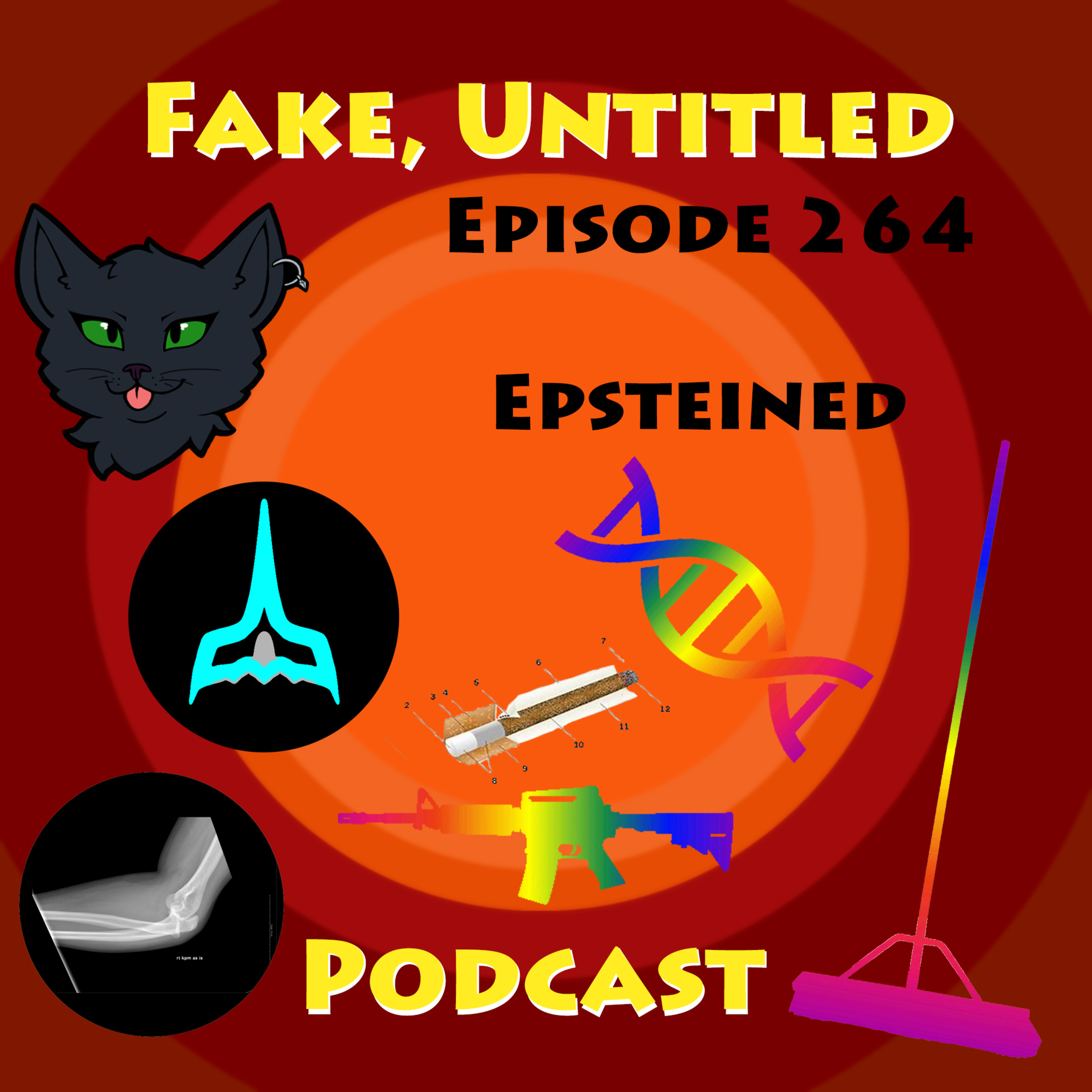 Fake, Untitled Podcast: Episode 264 - Epsteined episode artwork
