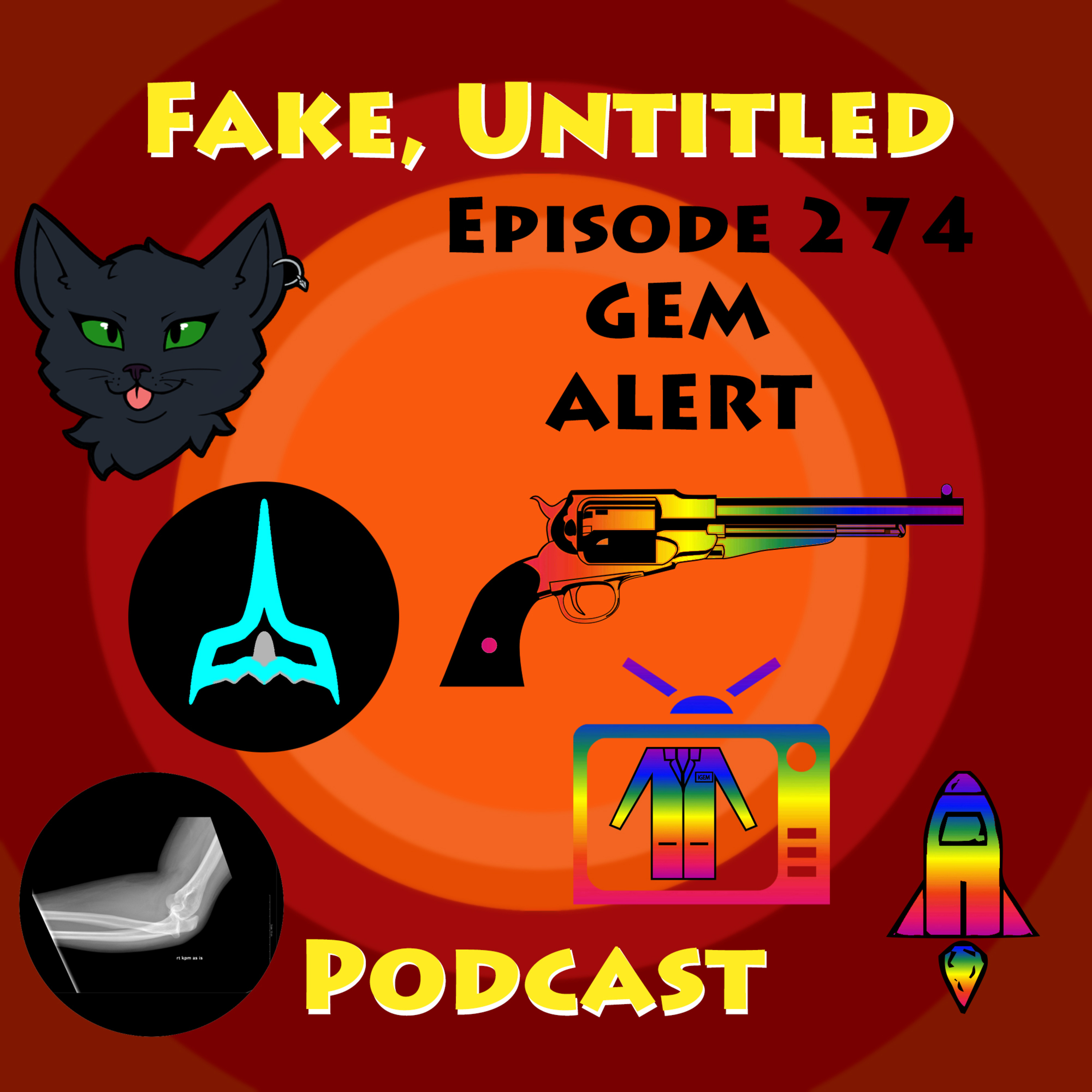 Fake, Untitled Podcast: Episode 274 - GEM ALERT episode artwork
