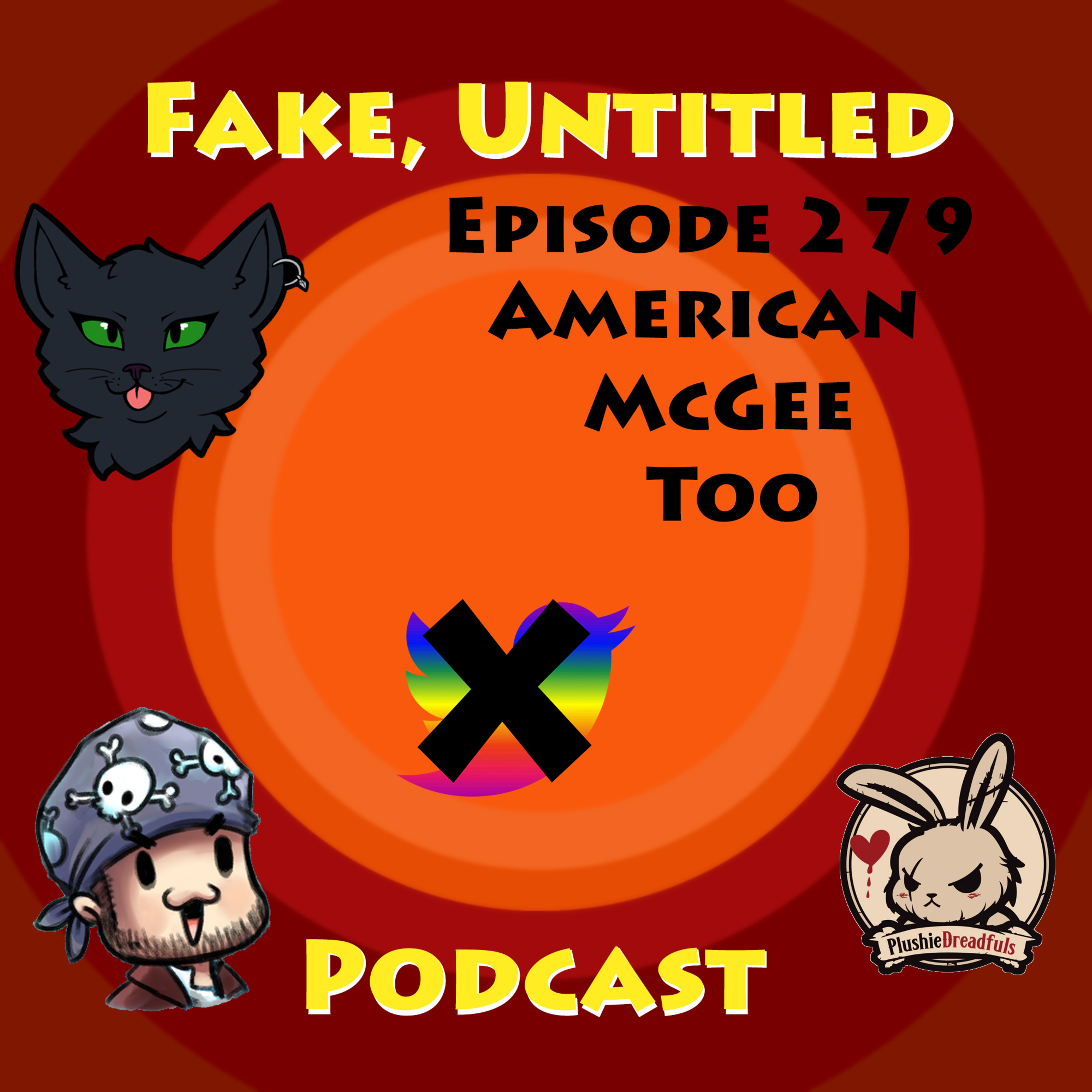 Fake, Untitled Podcast: Episode 279 - American McGee Too episode artwork
