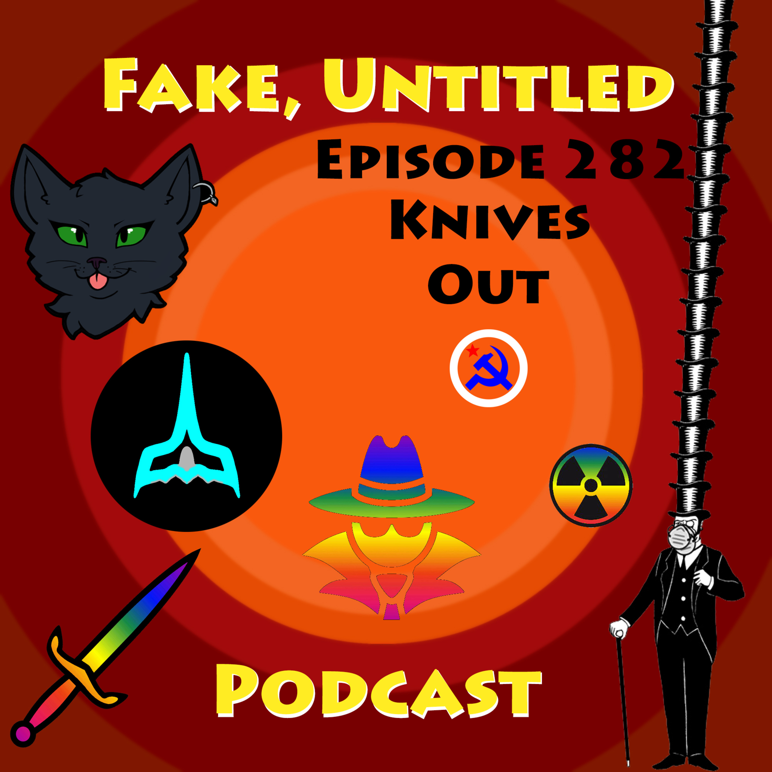 Fake, Untitled Podcast: Episode 282 - Knives Out episode artwork