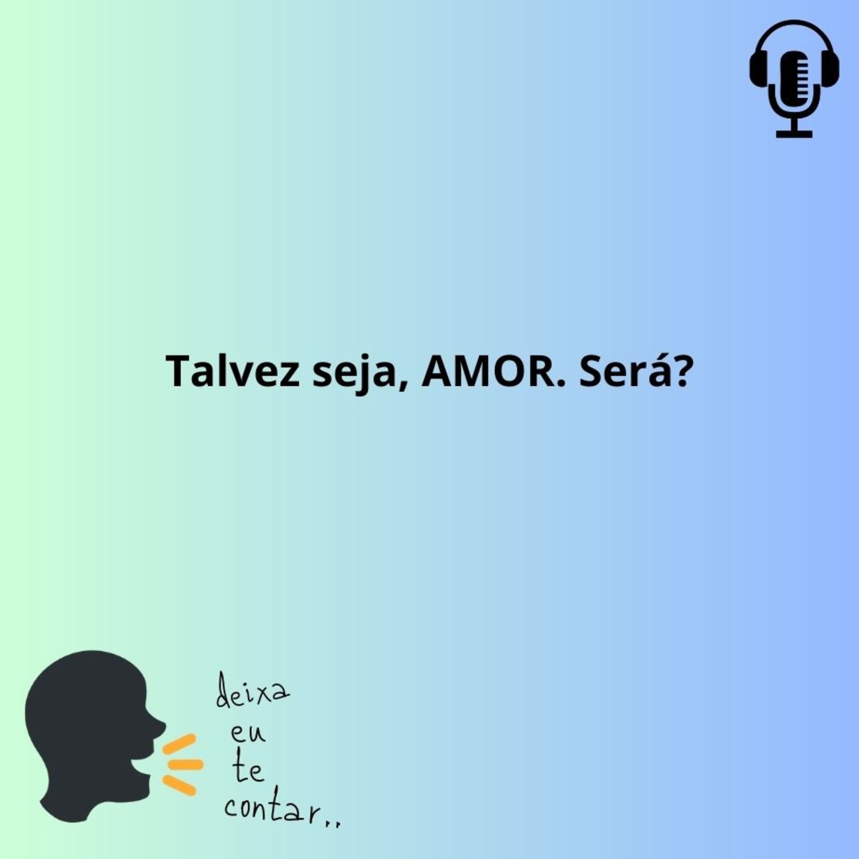 deixa eu te contar..