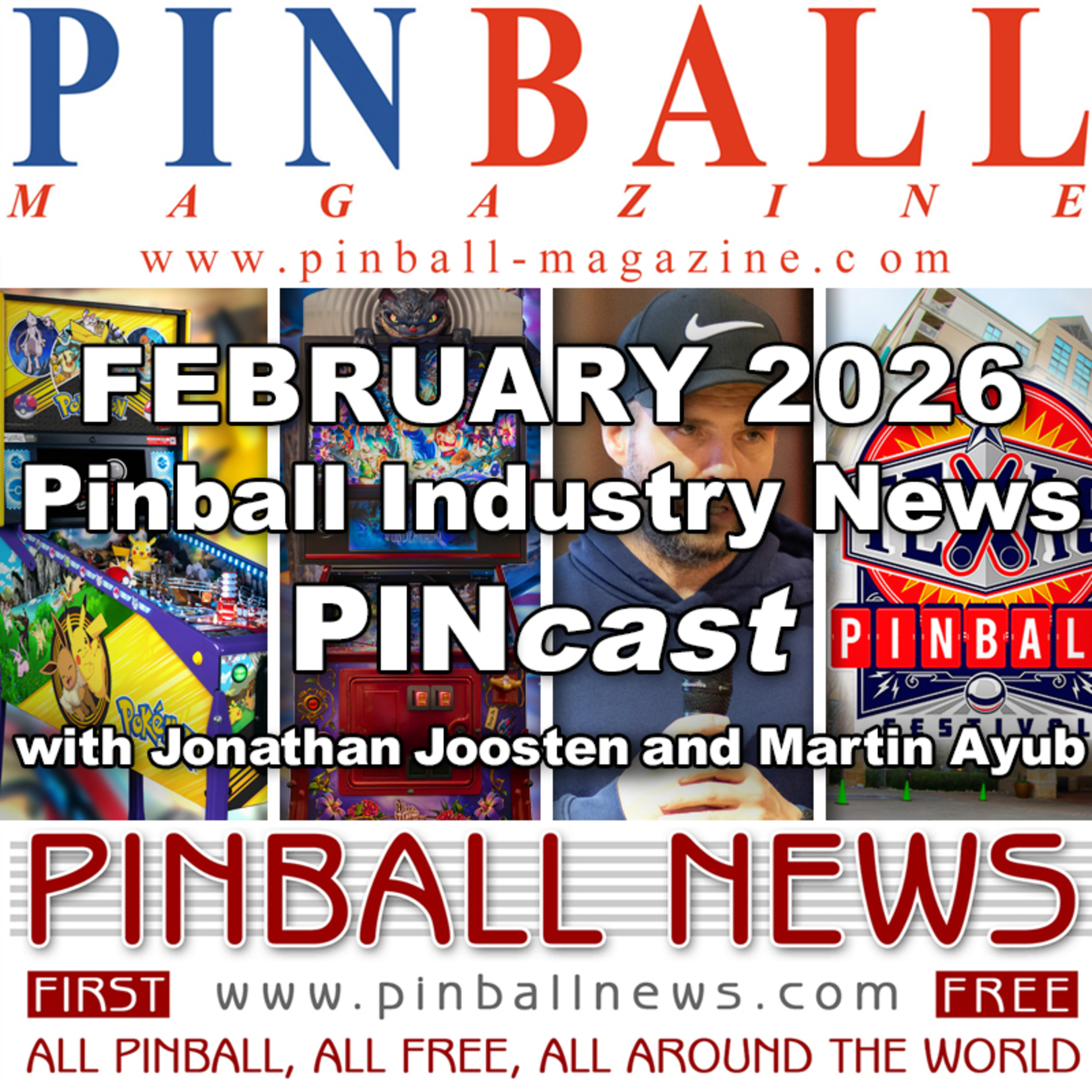 Pinball Magazine & Pinball News PINcast February 2026 recap