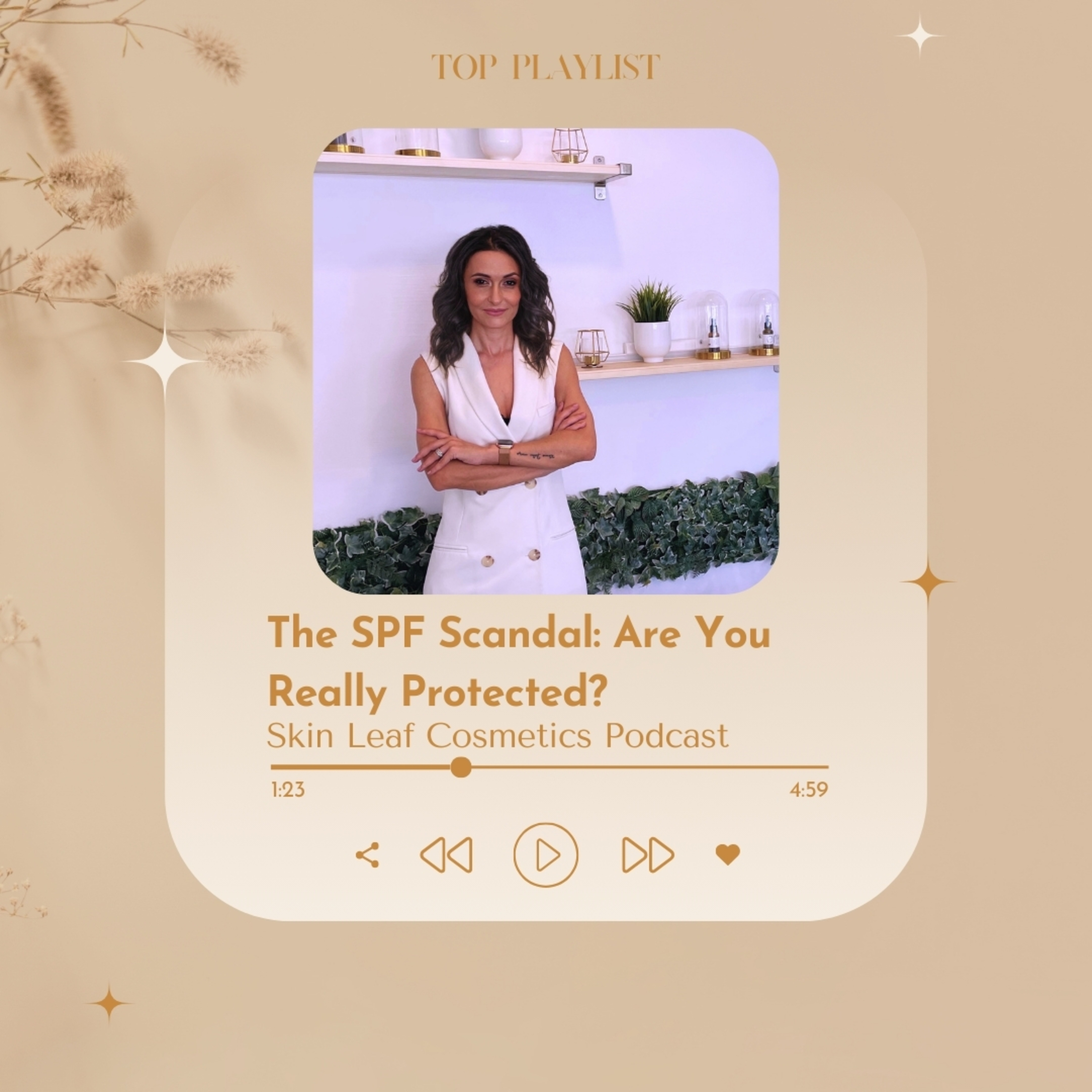 The SPF Scandal: Are You Really Protected? episode artwork