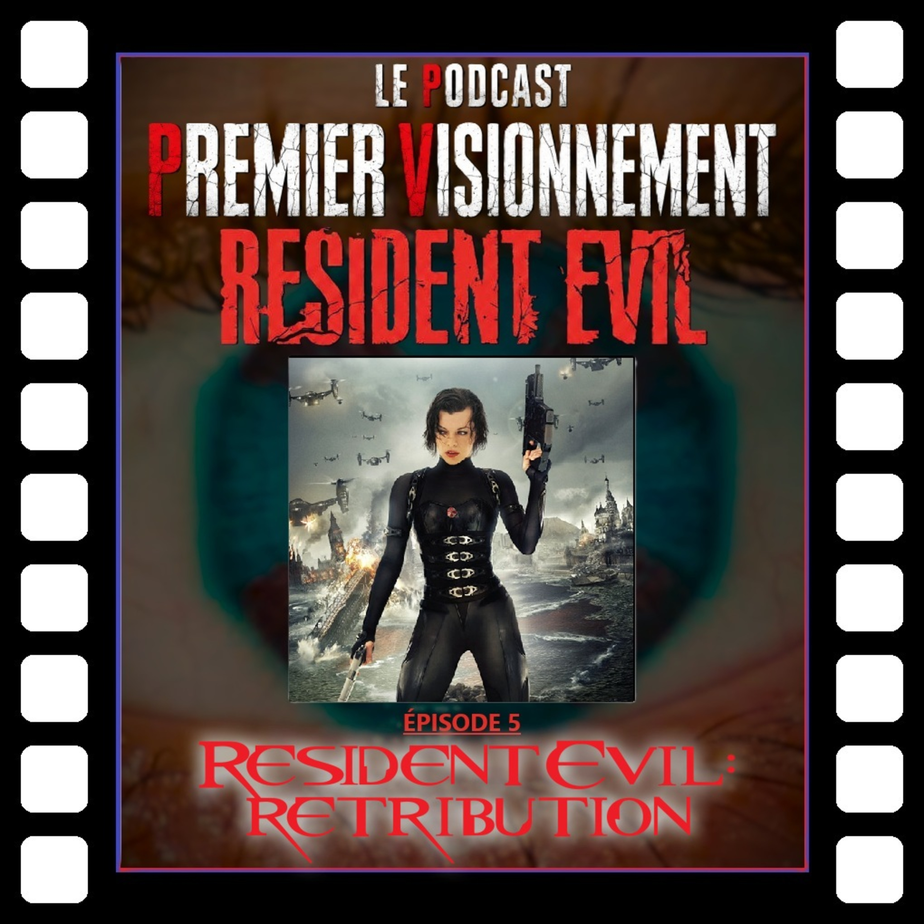 Resident Evil 2012- Resident Evil: Le Châtiment