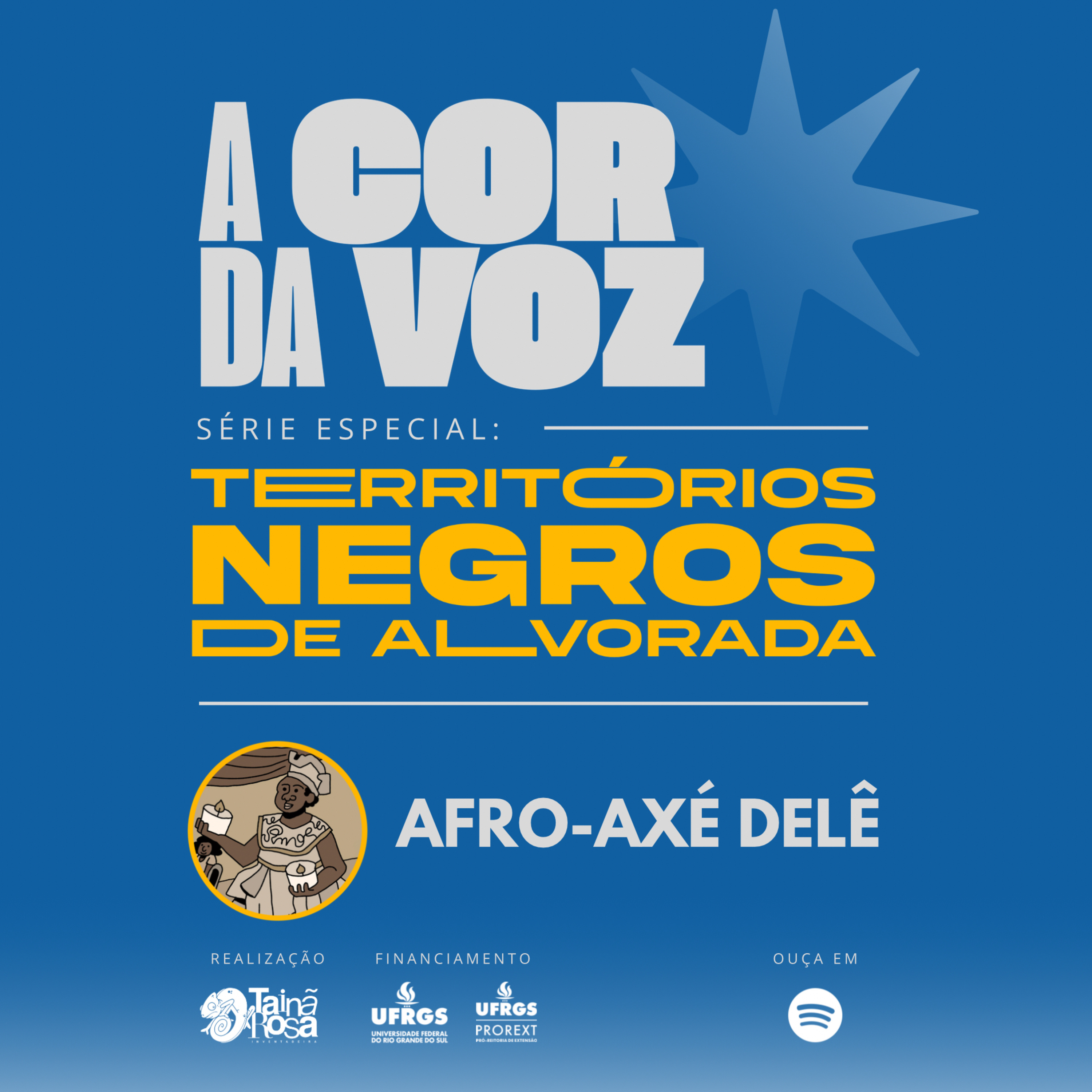 Episódio Especial: Grupo de Cultura e Dança Afro-axé Delê episode artwork