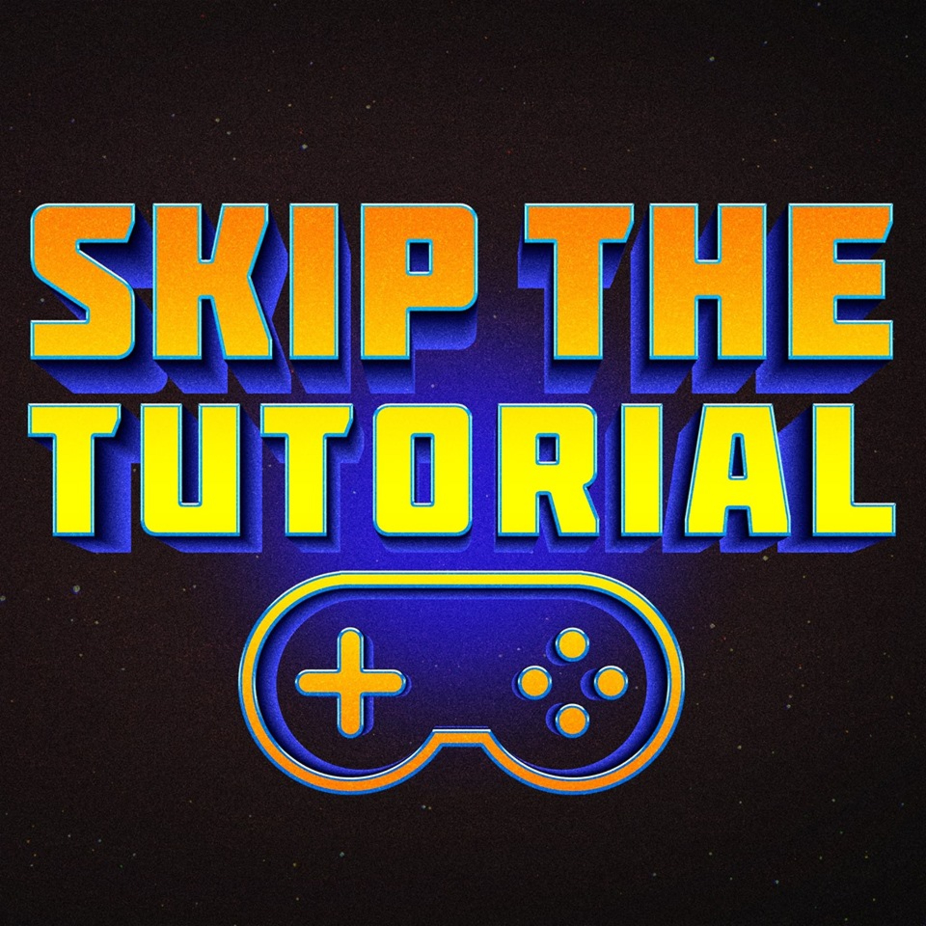 Skip the Tutorial