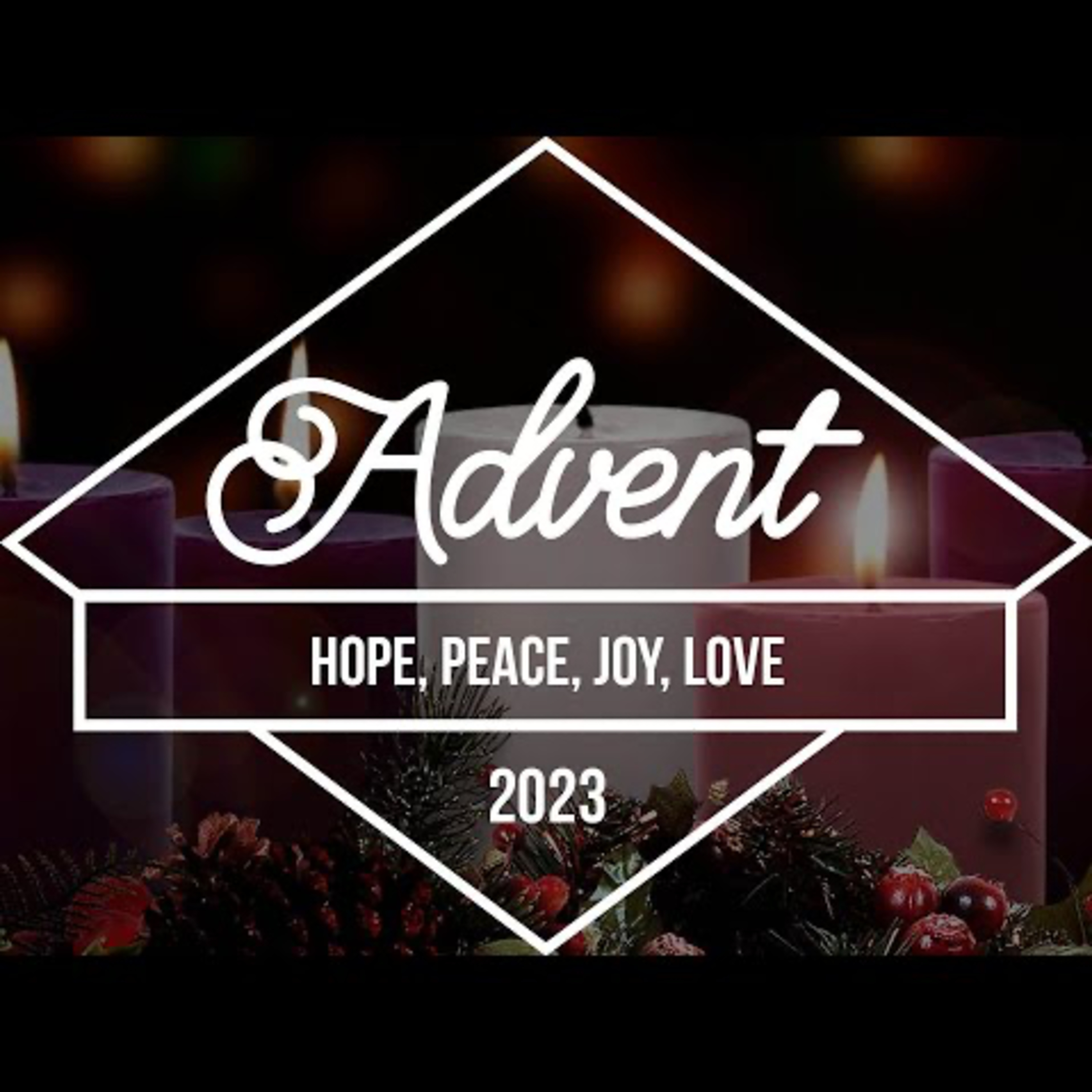 Advent 2023: "Love" (John 3:16) episode artwork