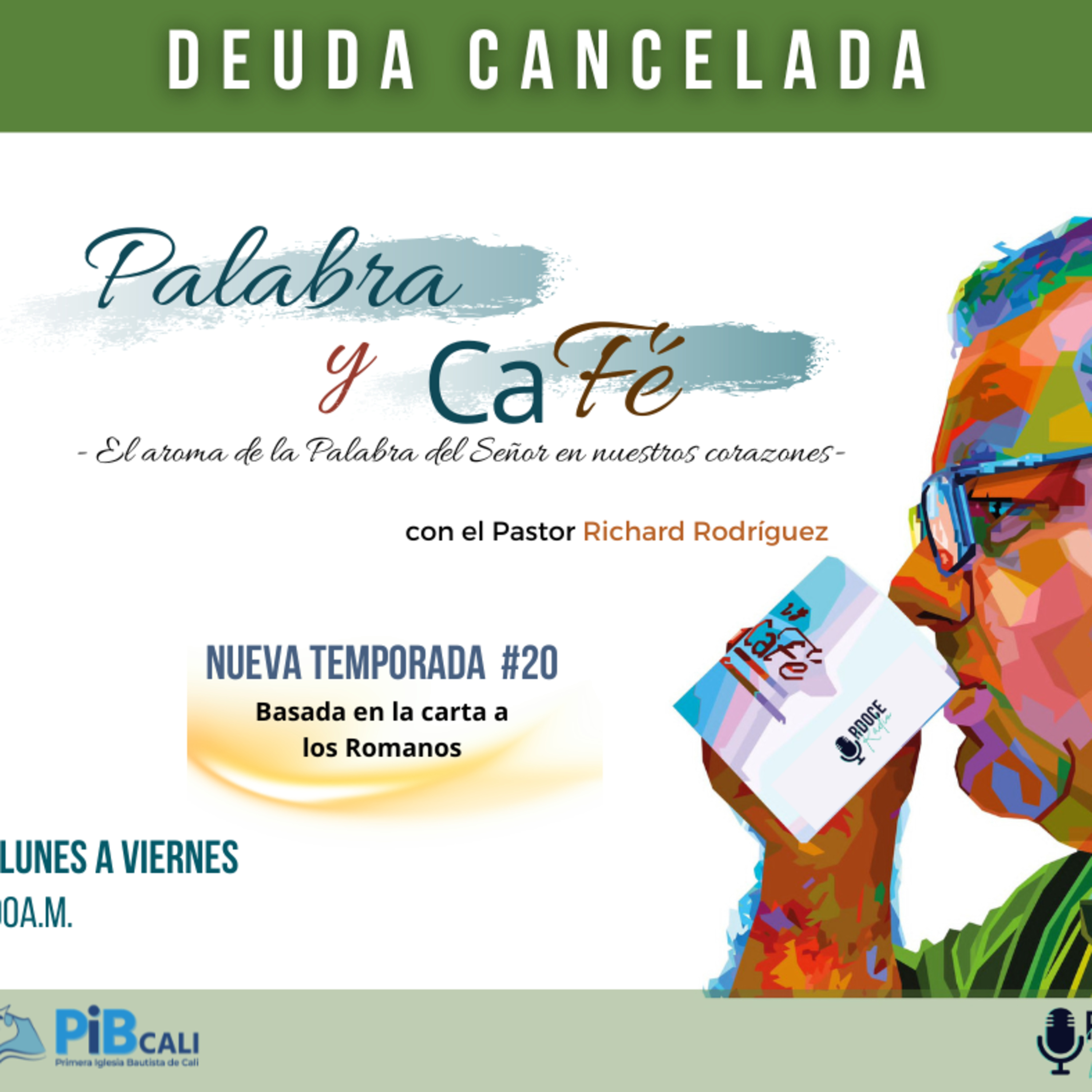 Señor, soy responsable por mi pecado. Rom 5_12. PALABRA y CAFÉ. Pr Richard E Rodríguez. episode artwork