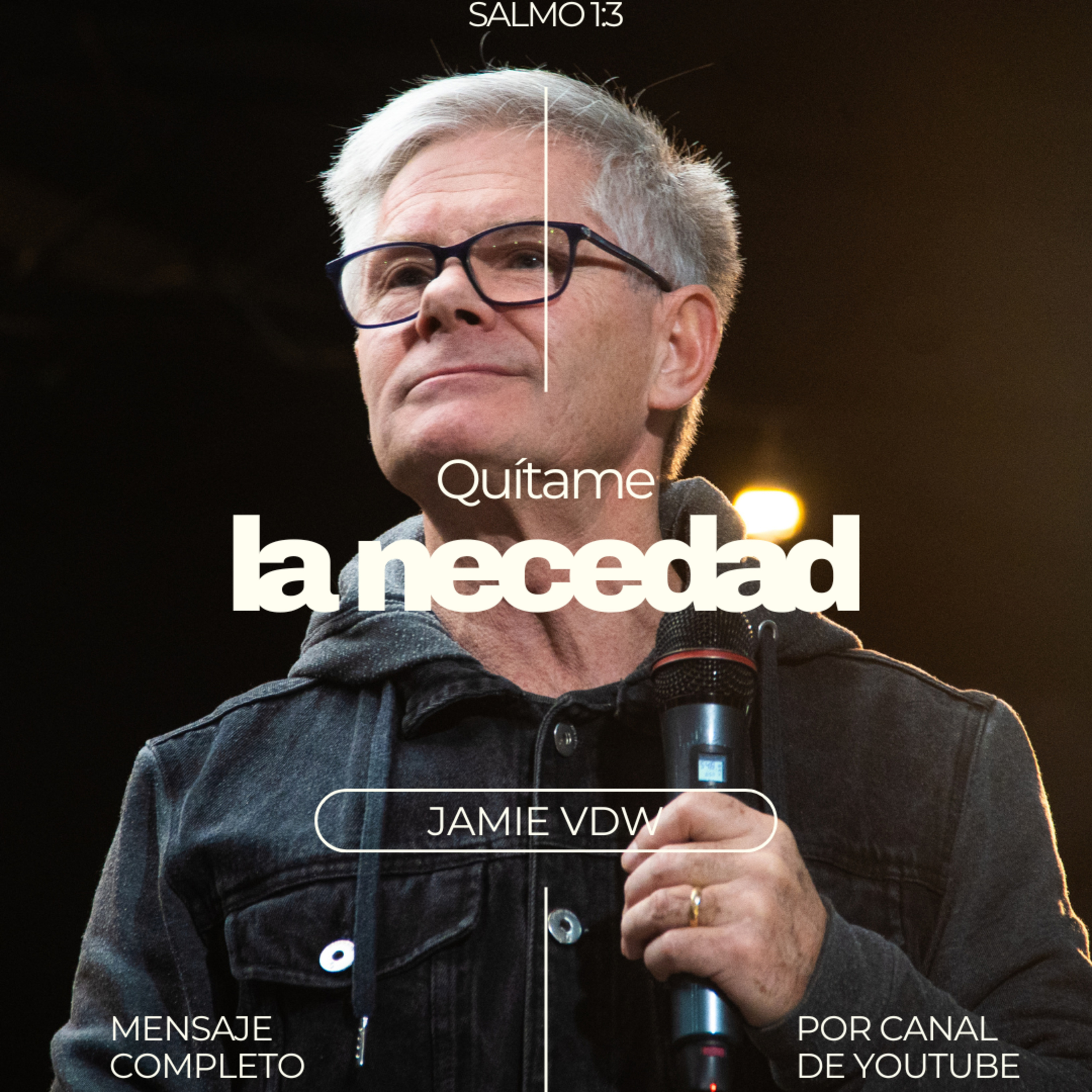 Quítame la necedad - Jamie Van Der Westhuizen ┃ Mensaje de Domingo