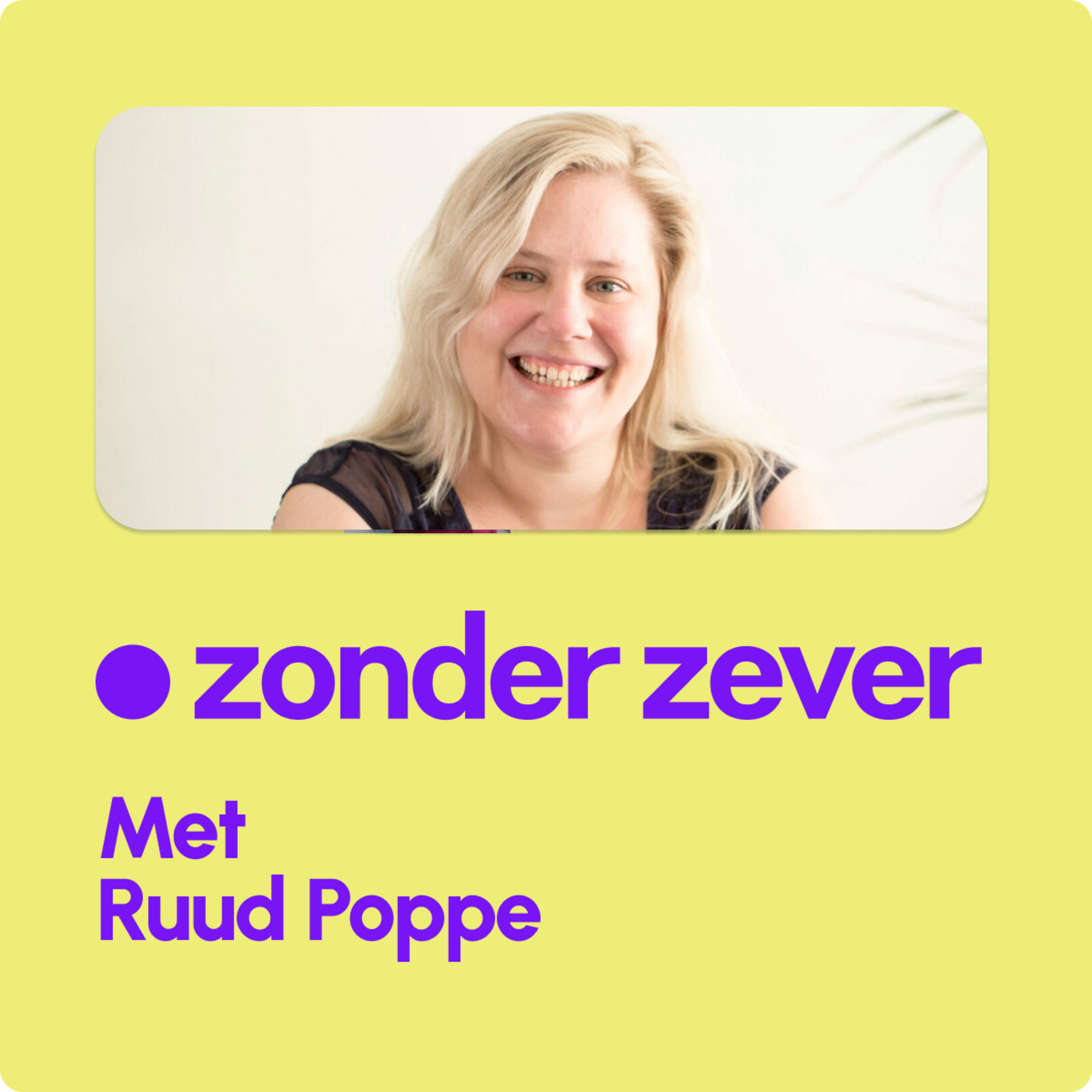 Zonder Zever. Over goe leven