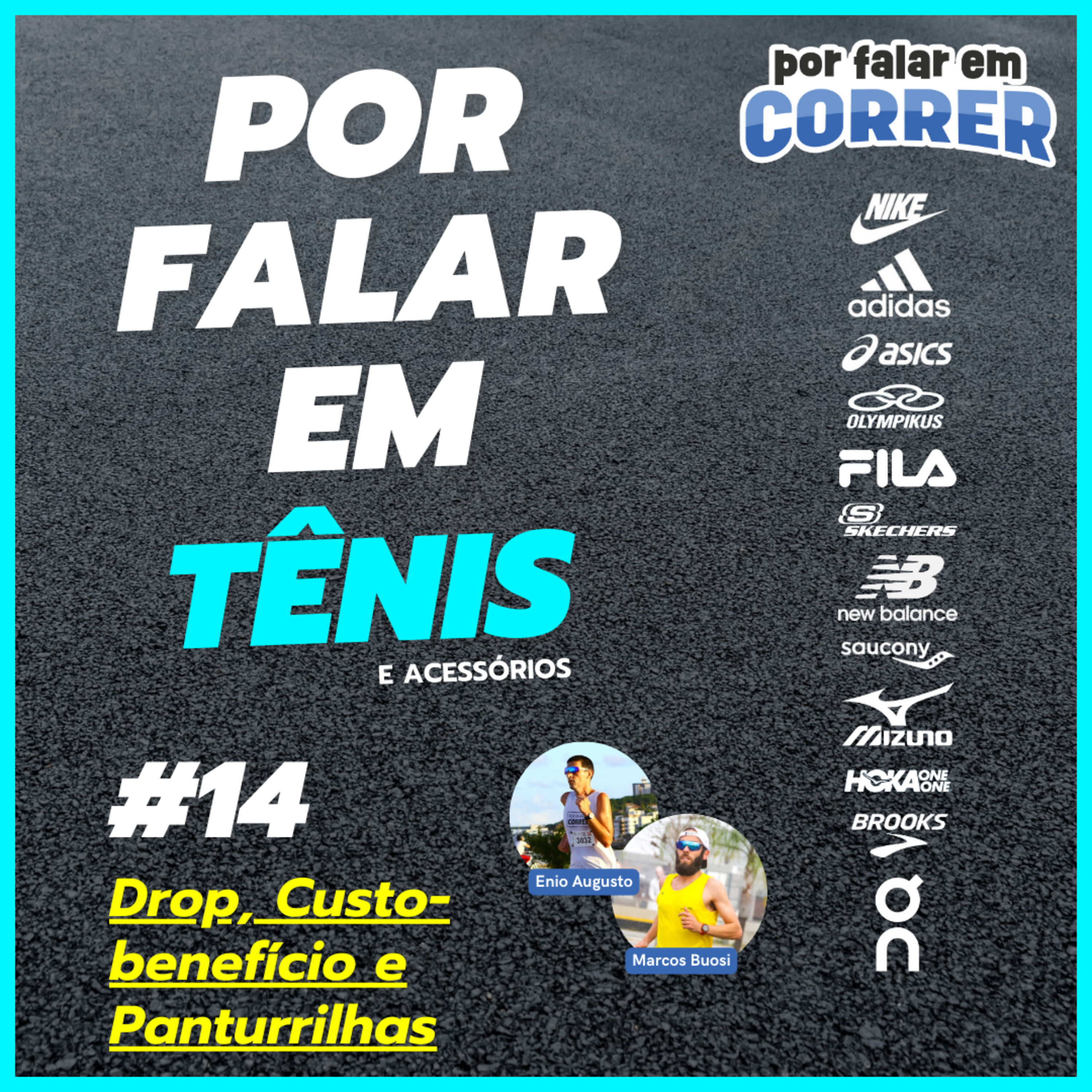 Por Falar em Tênis 14 - Drop, Custo-benefício e Panturrilhas episode artwork