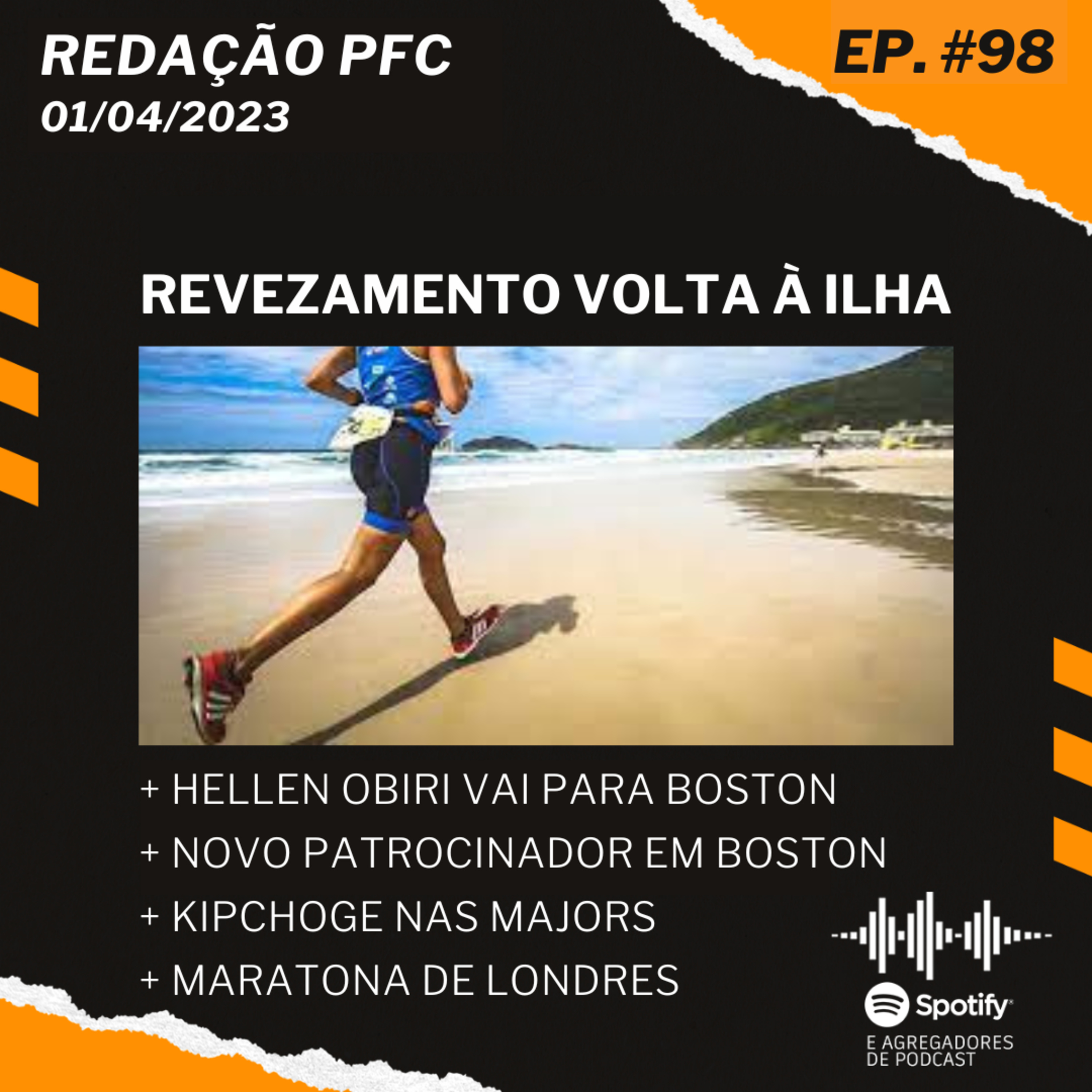 Redação PFC 98 - Volta à Ilha, Maratona de Boston e Eliud Kipchoge episode artwork
