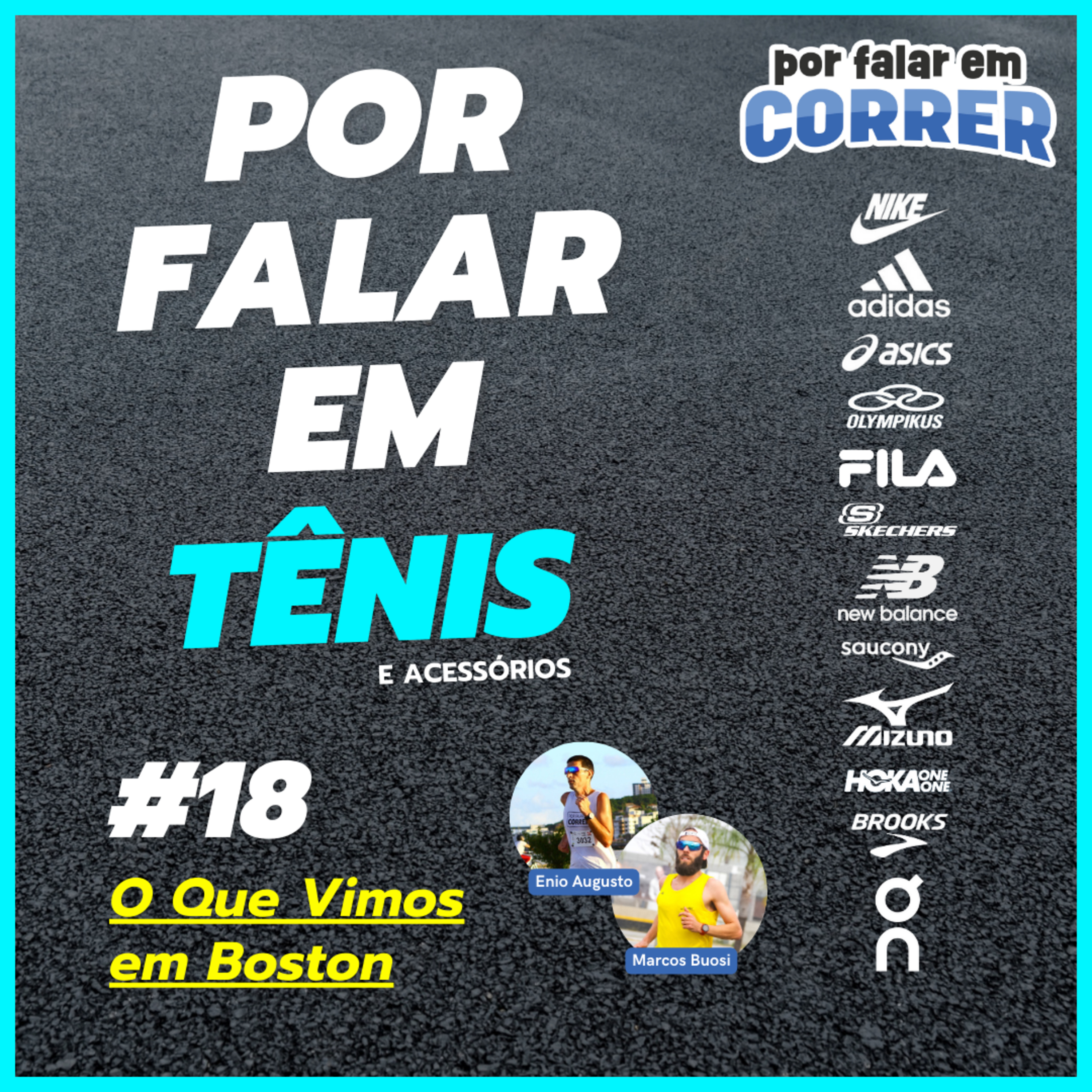 Por Falar em Tênis 18 - O Que Vimos em Boston episode artwork
