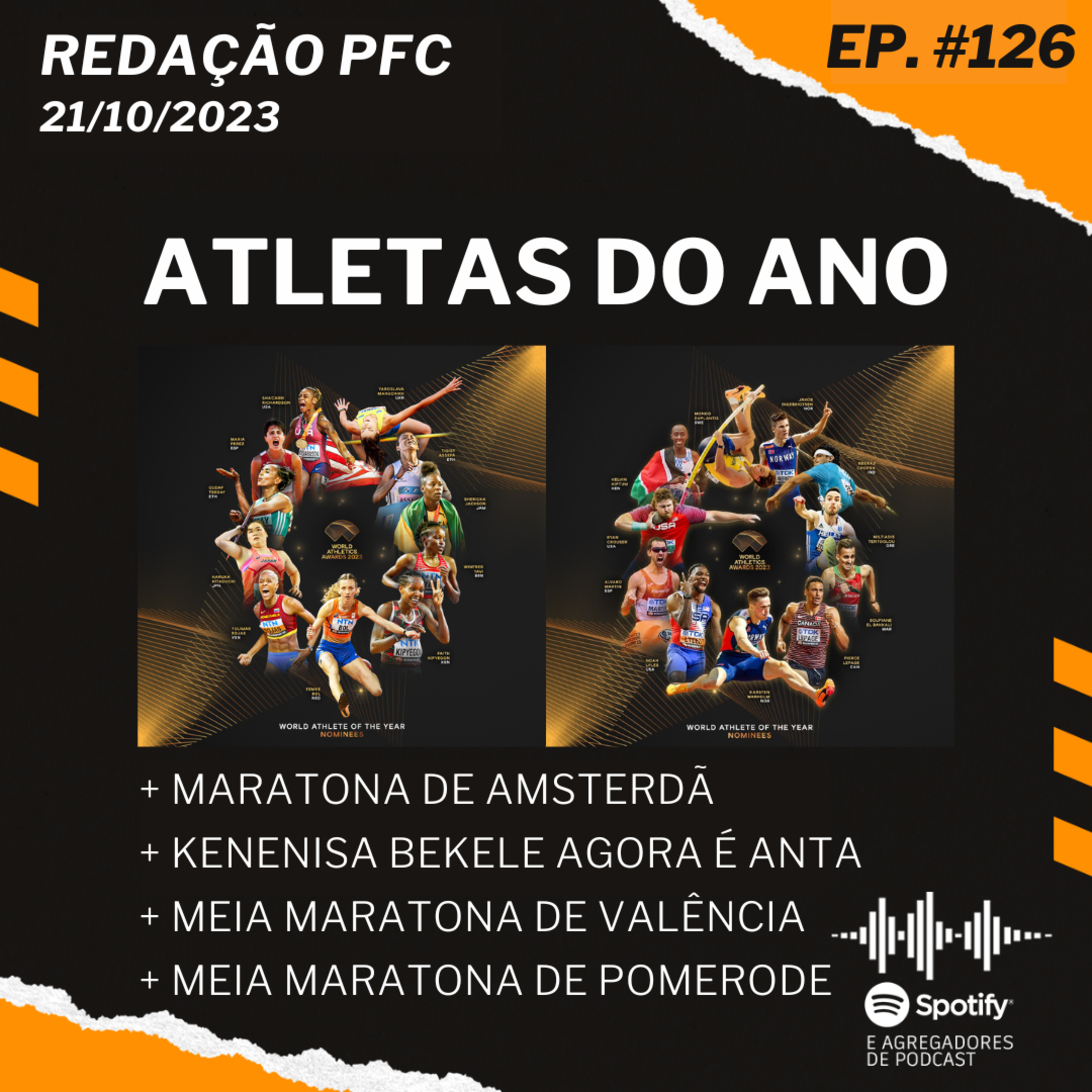 Redação PFC 126 - Atletas do Ano, Maratona de Amsterdã e Kenenisa Bekele episode artwork
