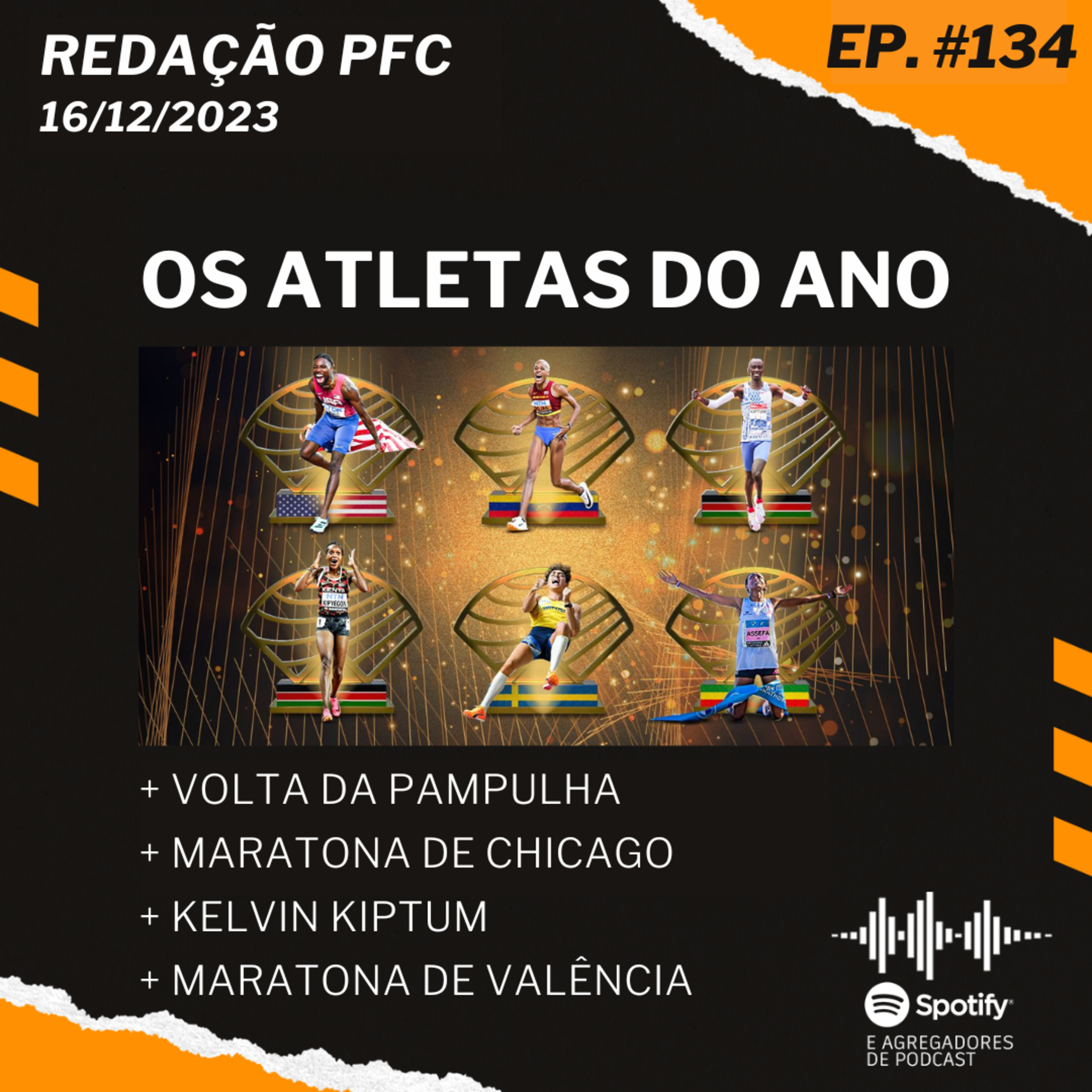 Redação PFC 134 - Os Atletas do Ano, Kelvin Kiptum e Maratona de Chicago episode artwork
