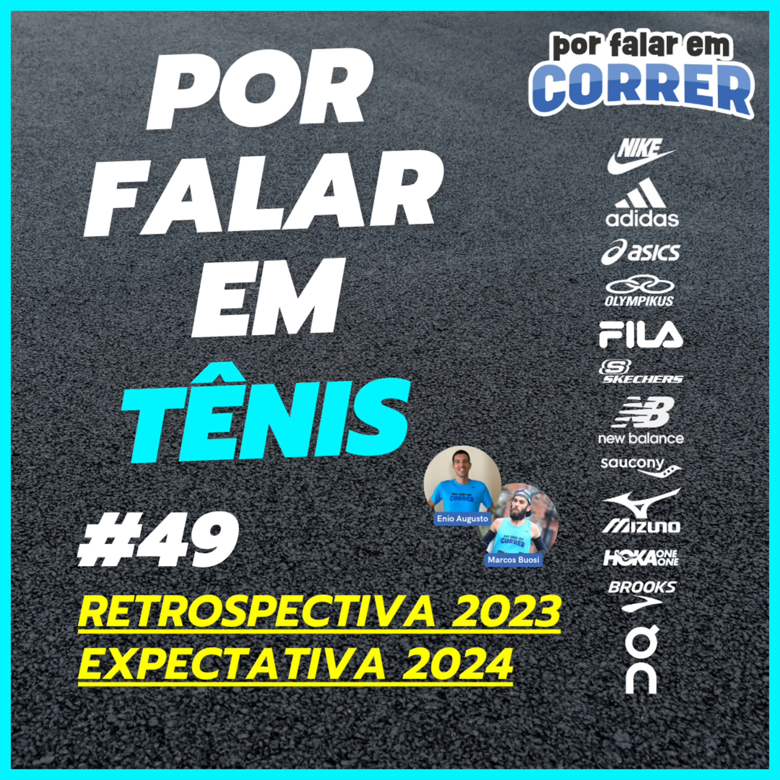 Por Falar em Tênis 49 - Retrospectiva 2023 e Expectativa 2024