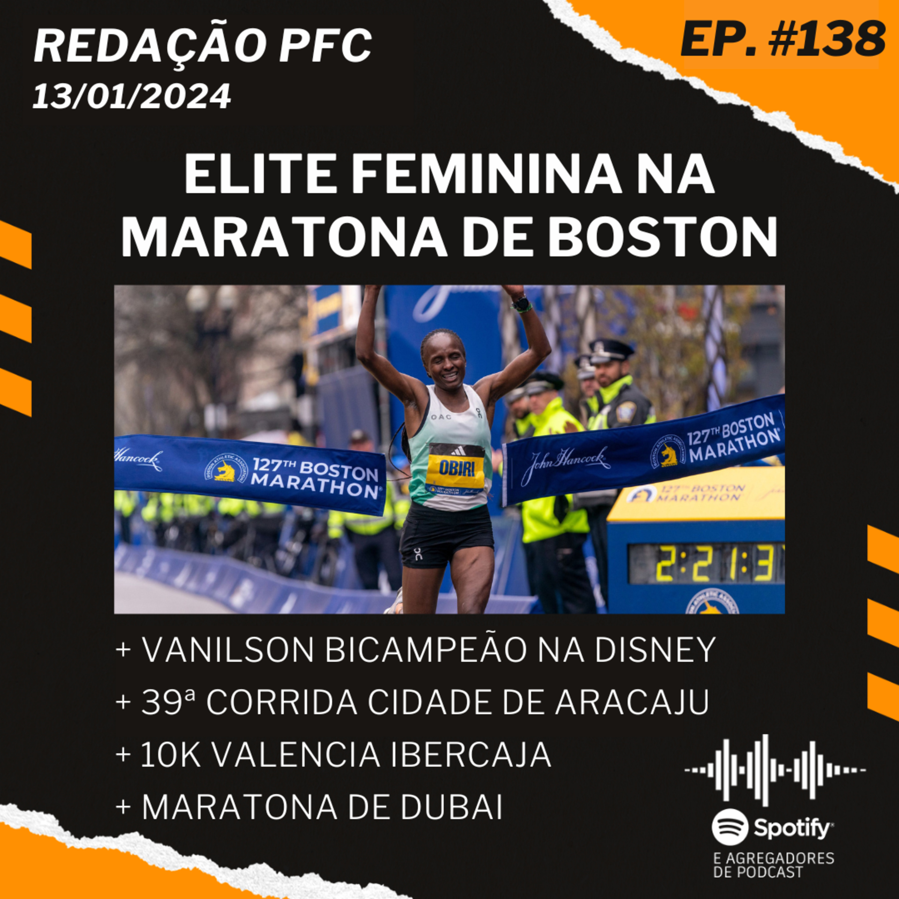 Redação PFC 138 - Elite Feminina em Boston, Maratona de Dubai e Vanilson Neves Bicampeão na Disney episode artwork
