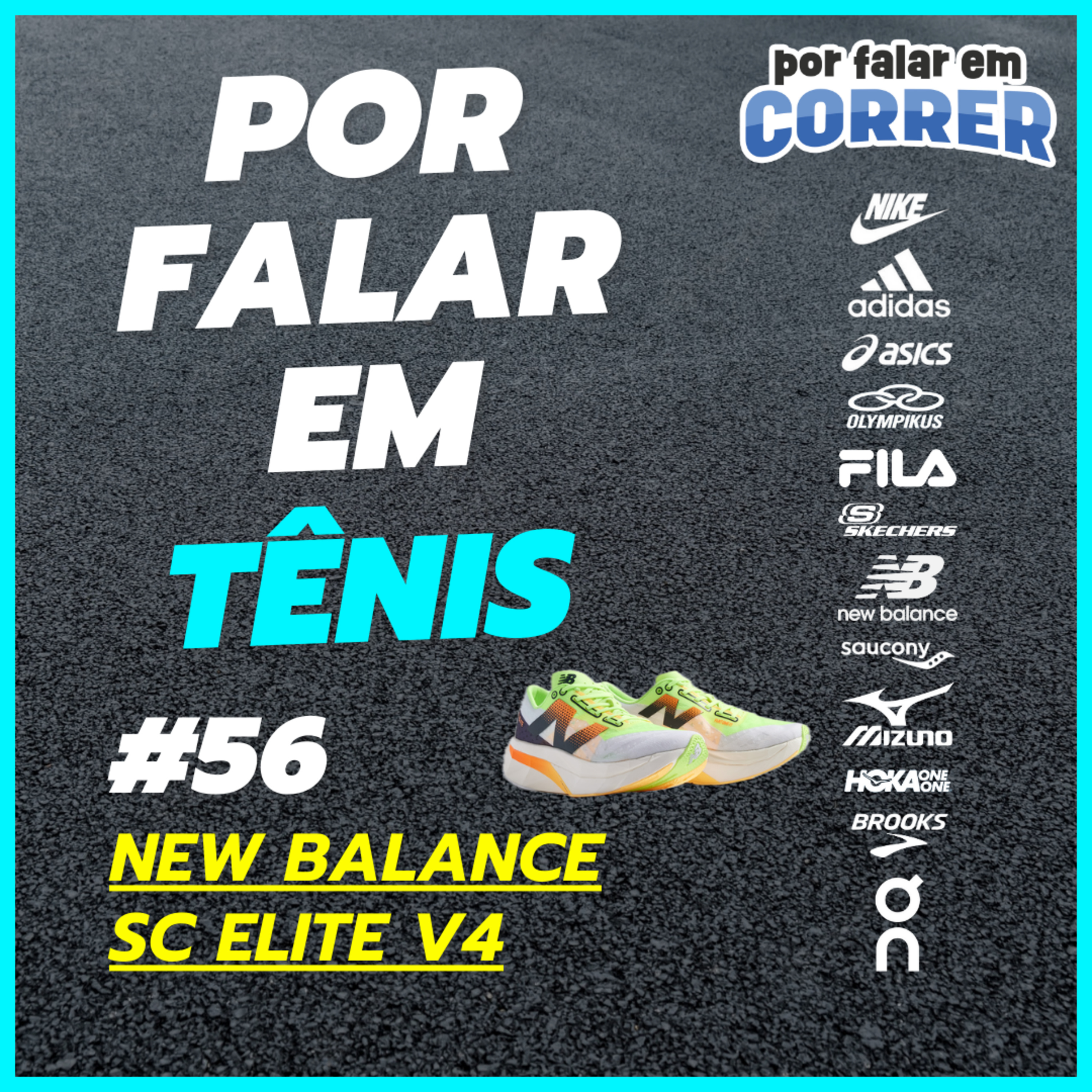 Por Falar em Tênis 56 - New Balance Fuelcell Supercomp Elite V4 episode artwork