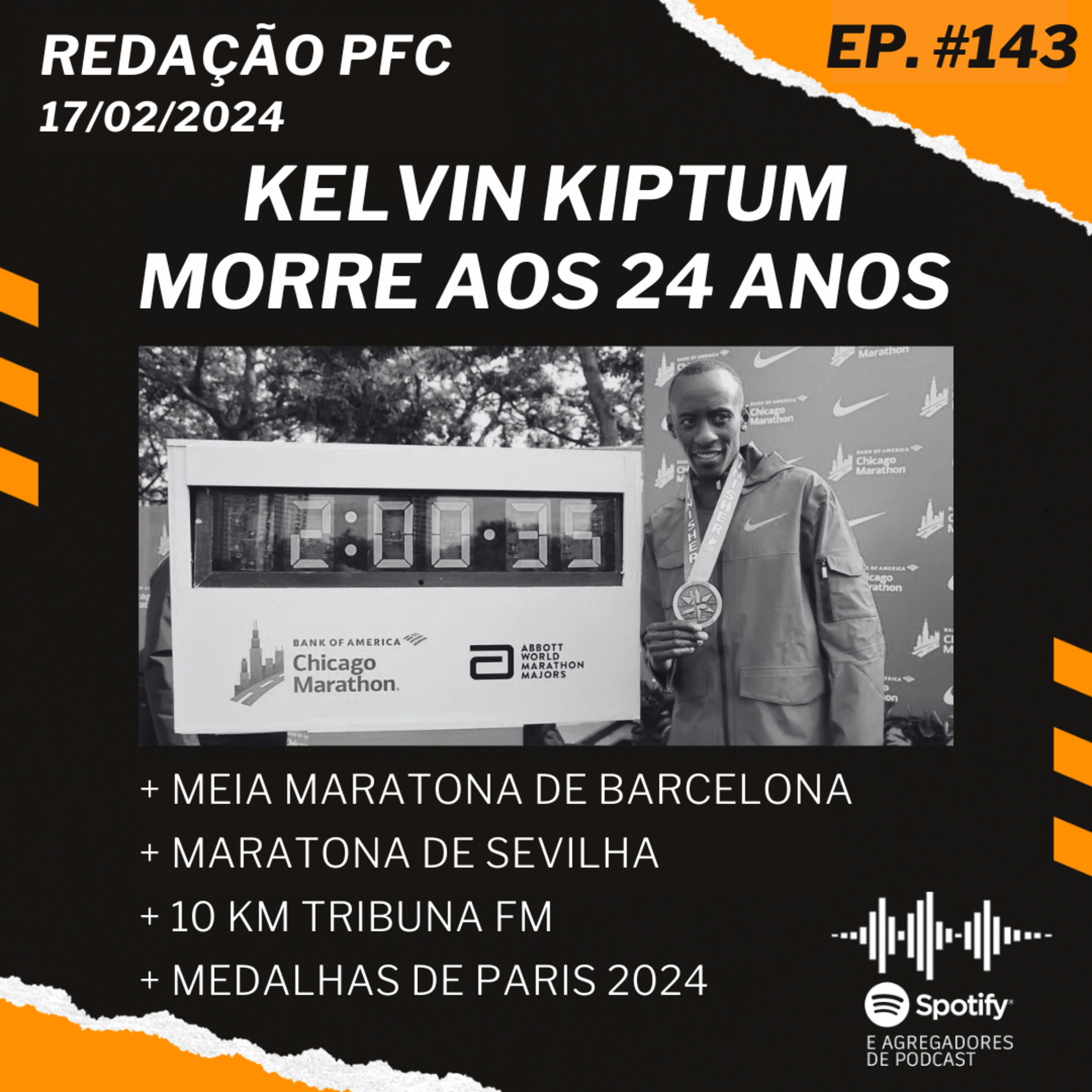 Redação PFC 143 - Kelvin Kiptum Morre Aos 24 anos, Maratona de Sevilha e 10 KM Tribuna FM episode artwork
