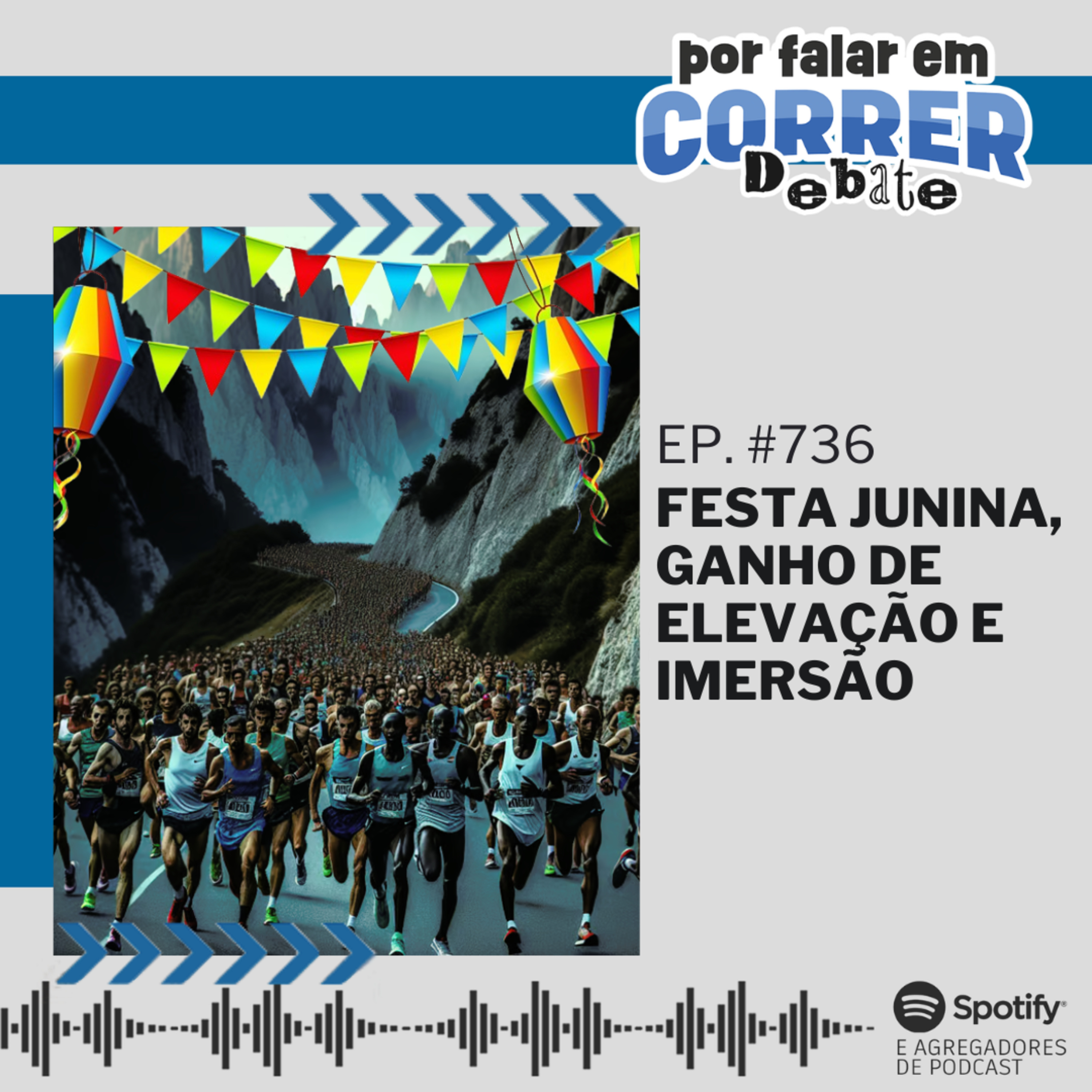 PFC Debate 736 - Festa Junina, Ganho de Elevação e Imersão episode artwork