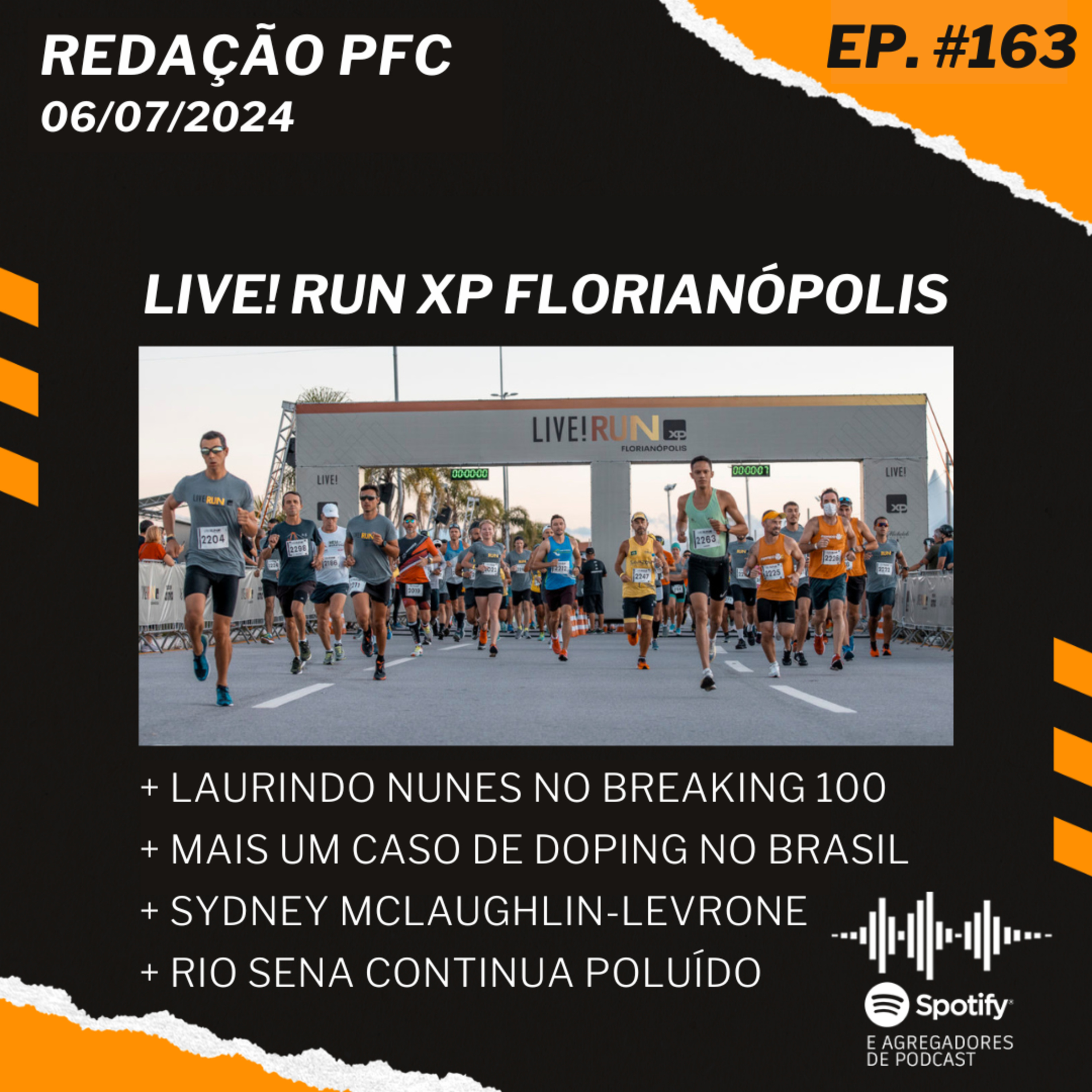 Redação PFC 163 - LIVE! Run XP, Laurindo Nunes no Breaking 100 e Sydney McLaughlin-Levrone episode artwork
