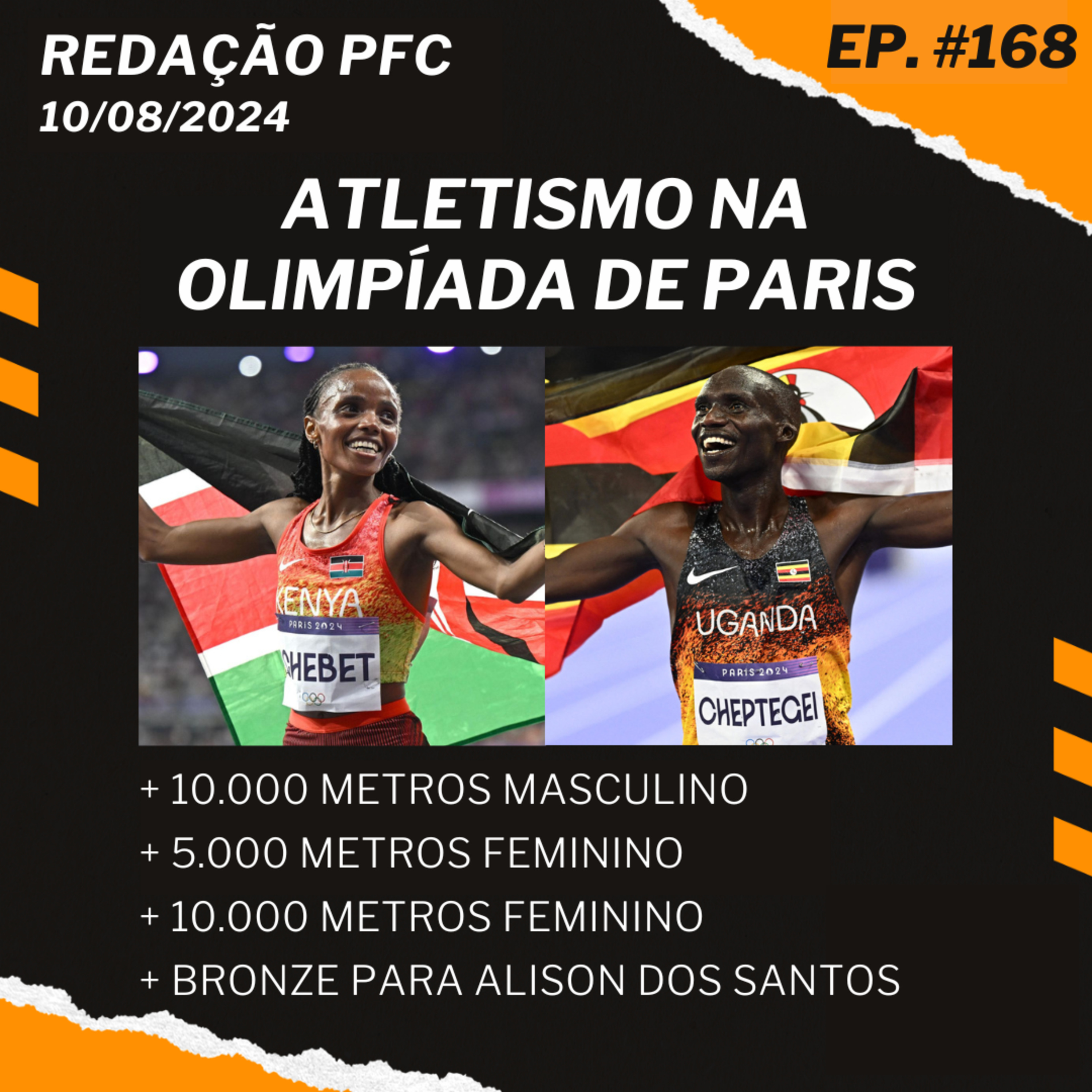 Redação PFC 168 - Beatrice Chebet, Joshua Cheptegei, Alison dos Santos e o Atletismo na Olimpíada episode artwork