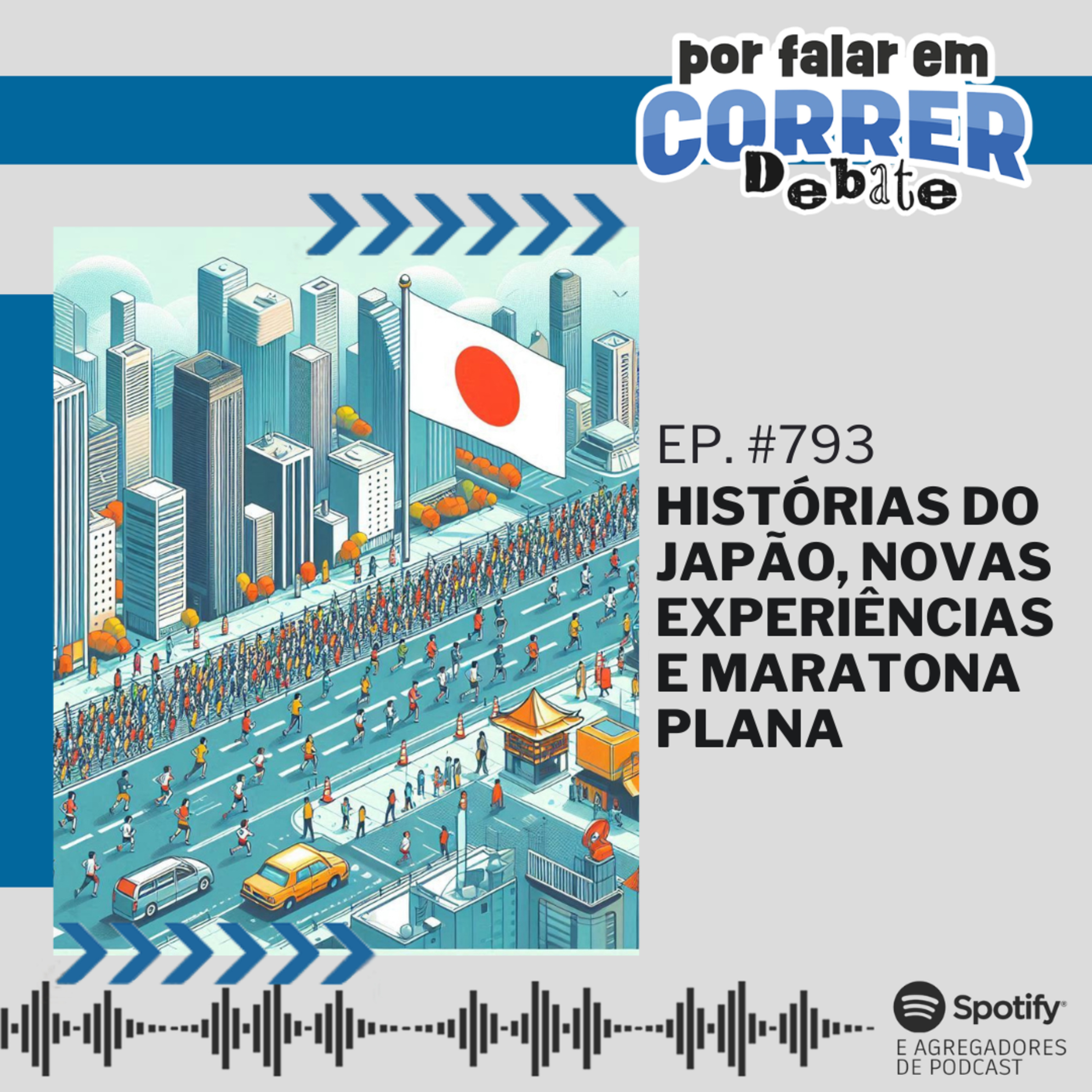 PFC Debate 793 - História do Japão, Novas Experiências e Maratona Plana