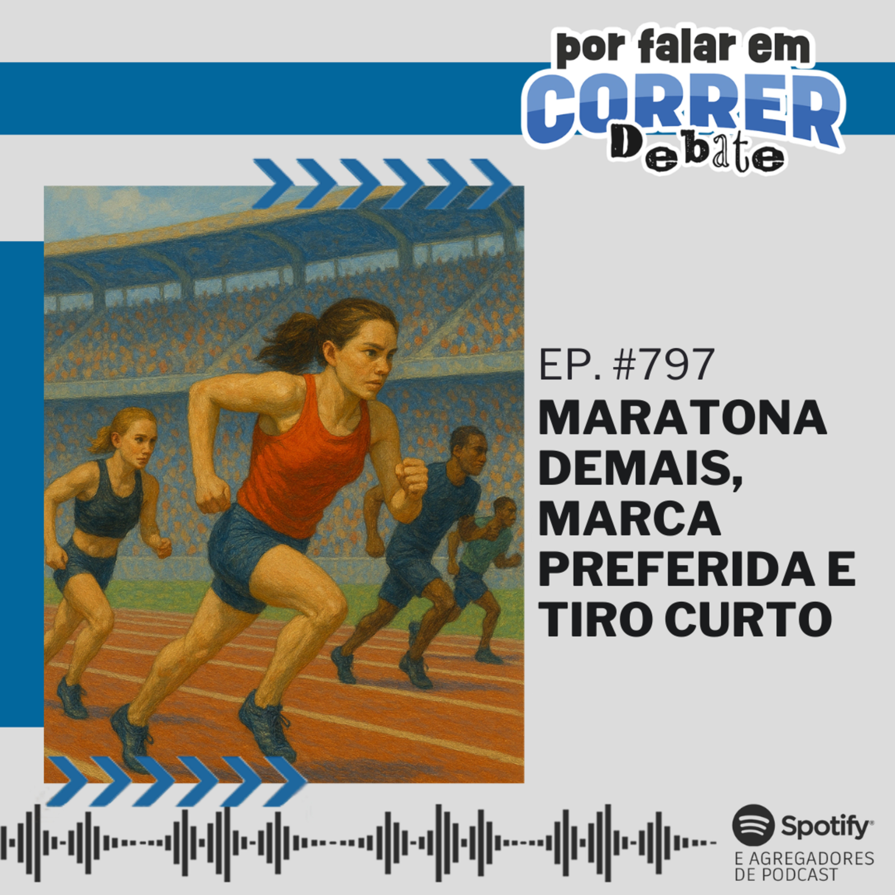 PFC Debate 797 - Maratona demais, Marca preferida e Tiro curto episode artwork