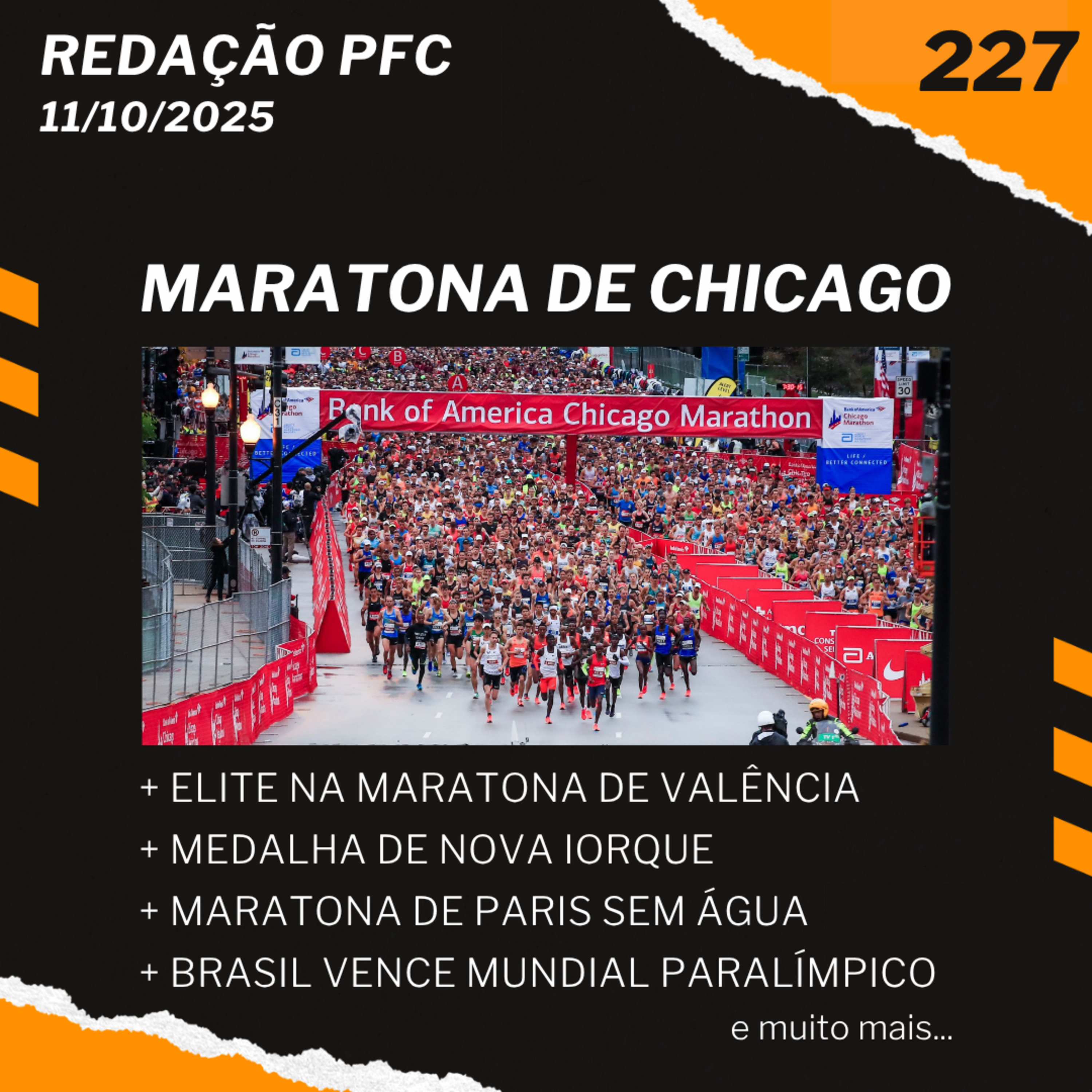 Redação PFC 227 - Maratona de Chicago, Elite na Maratona de Valência e Maratona de Paris sem água episode artwork