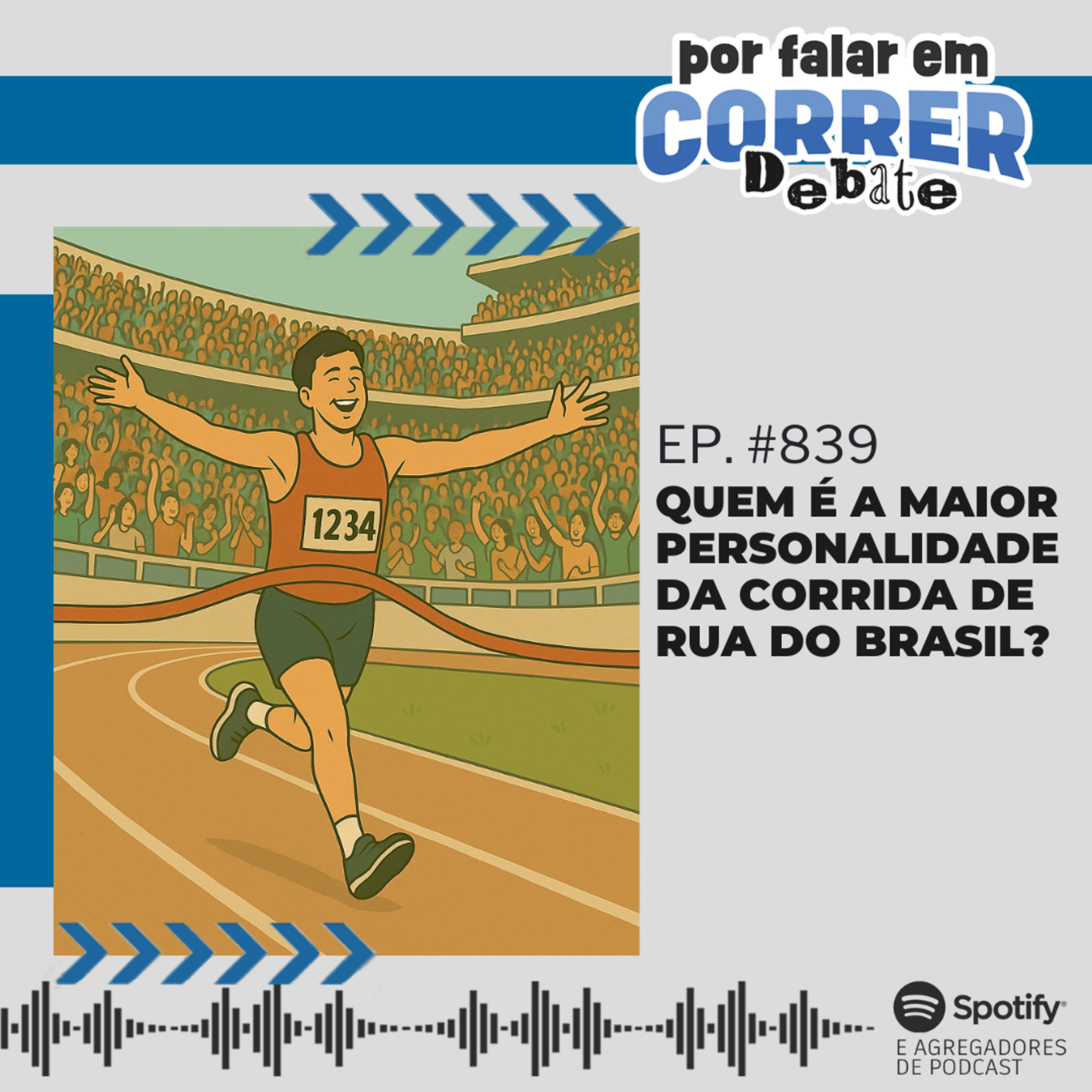 PFC Debate 839 - Quem é a maior personalidade da corrida de rua no Brasil? episode artwork
