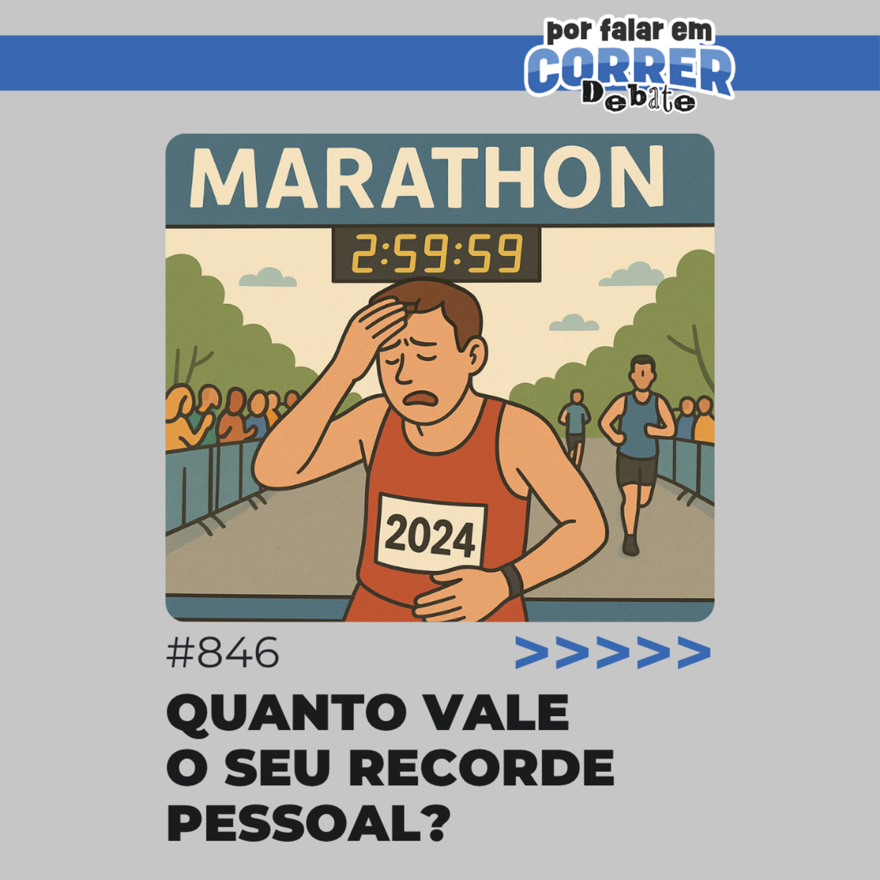 PFC Debate 846 - Quanto vale o seu recorde pessoal? PFC Debate 846 - Quanto vale o seu recorde pessoal?