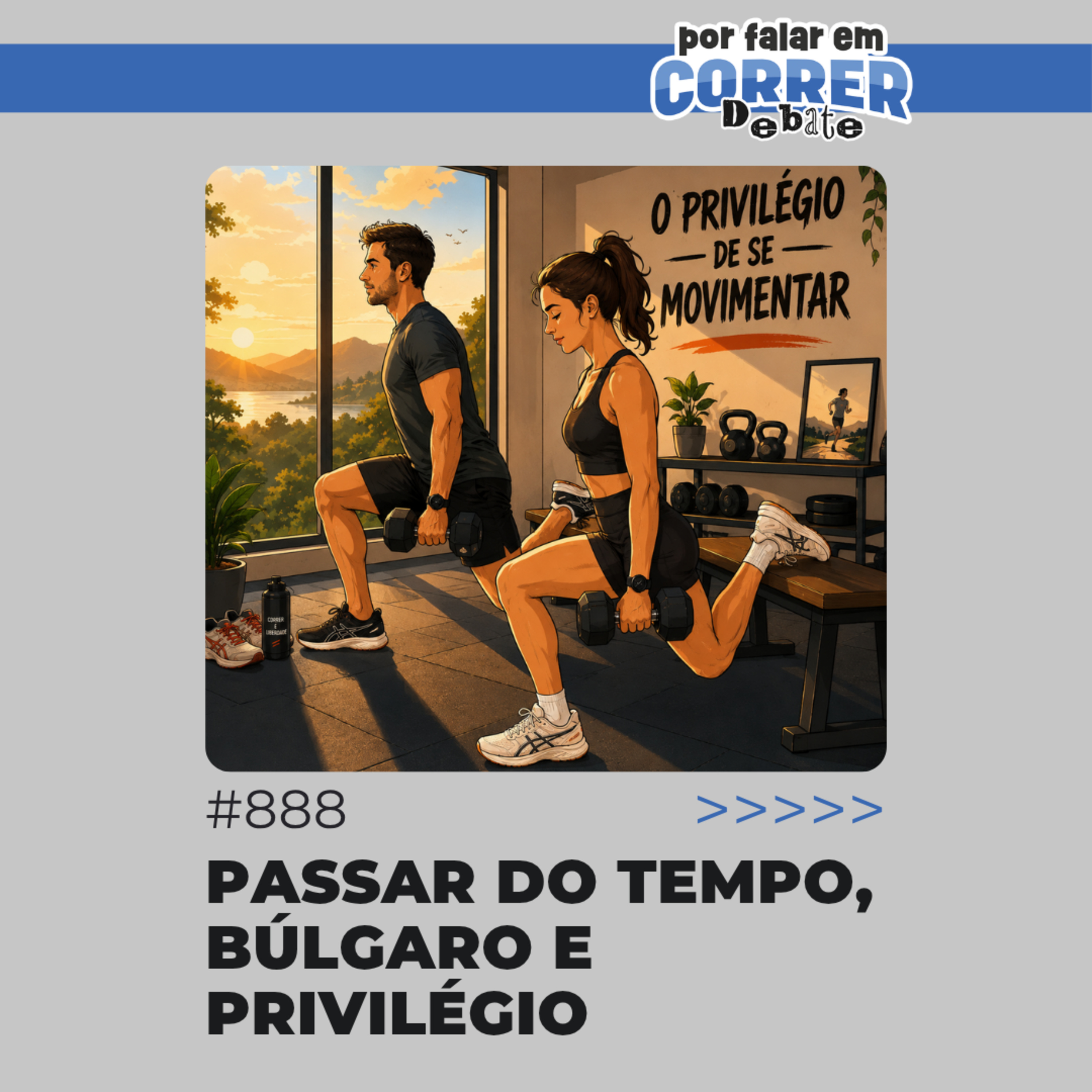 PFC Debate 888 - Passar do tempo, búlgaro e privilégio episode artwork