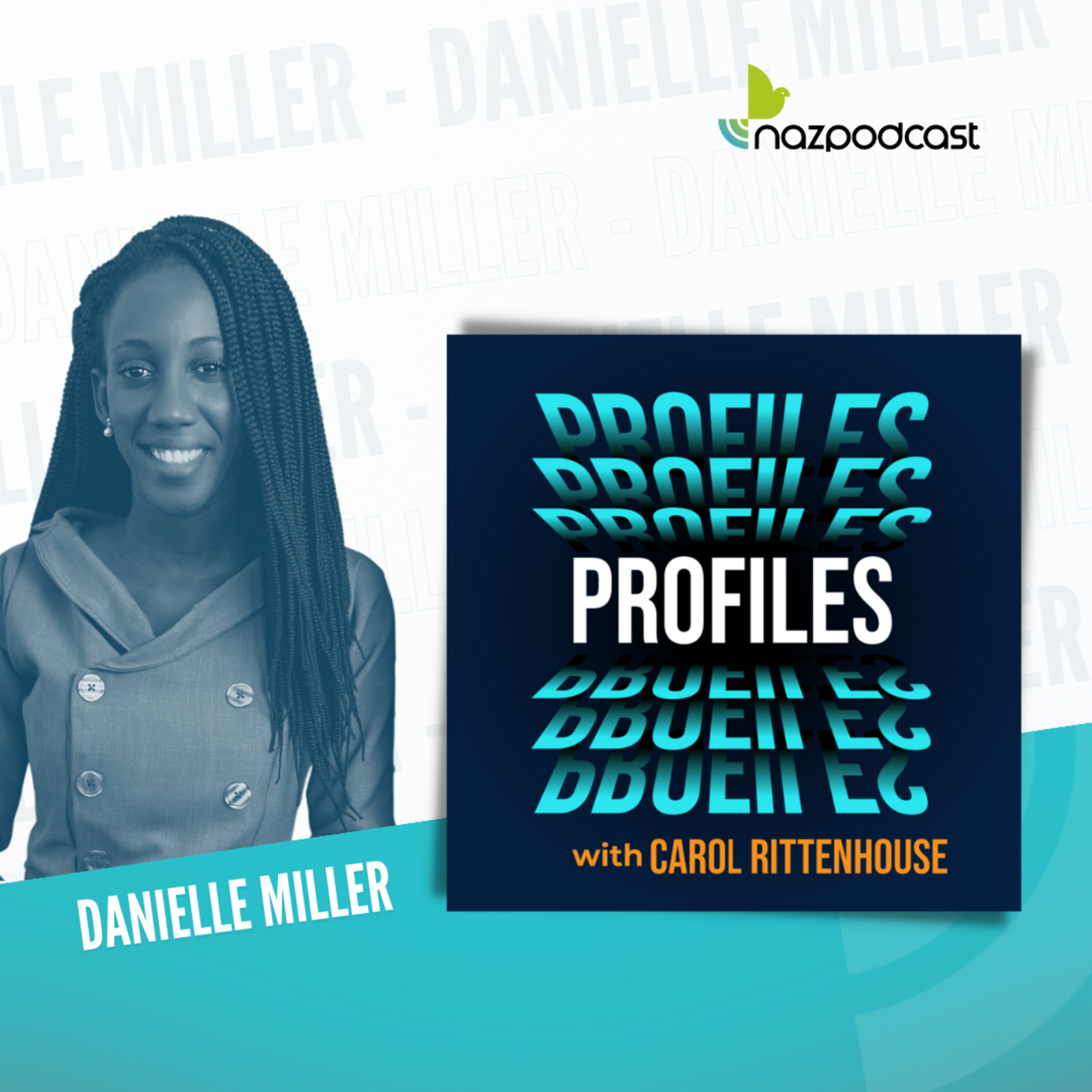 Meeting Danielle Miller