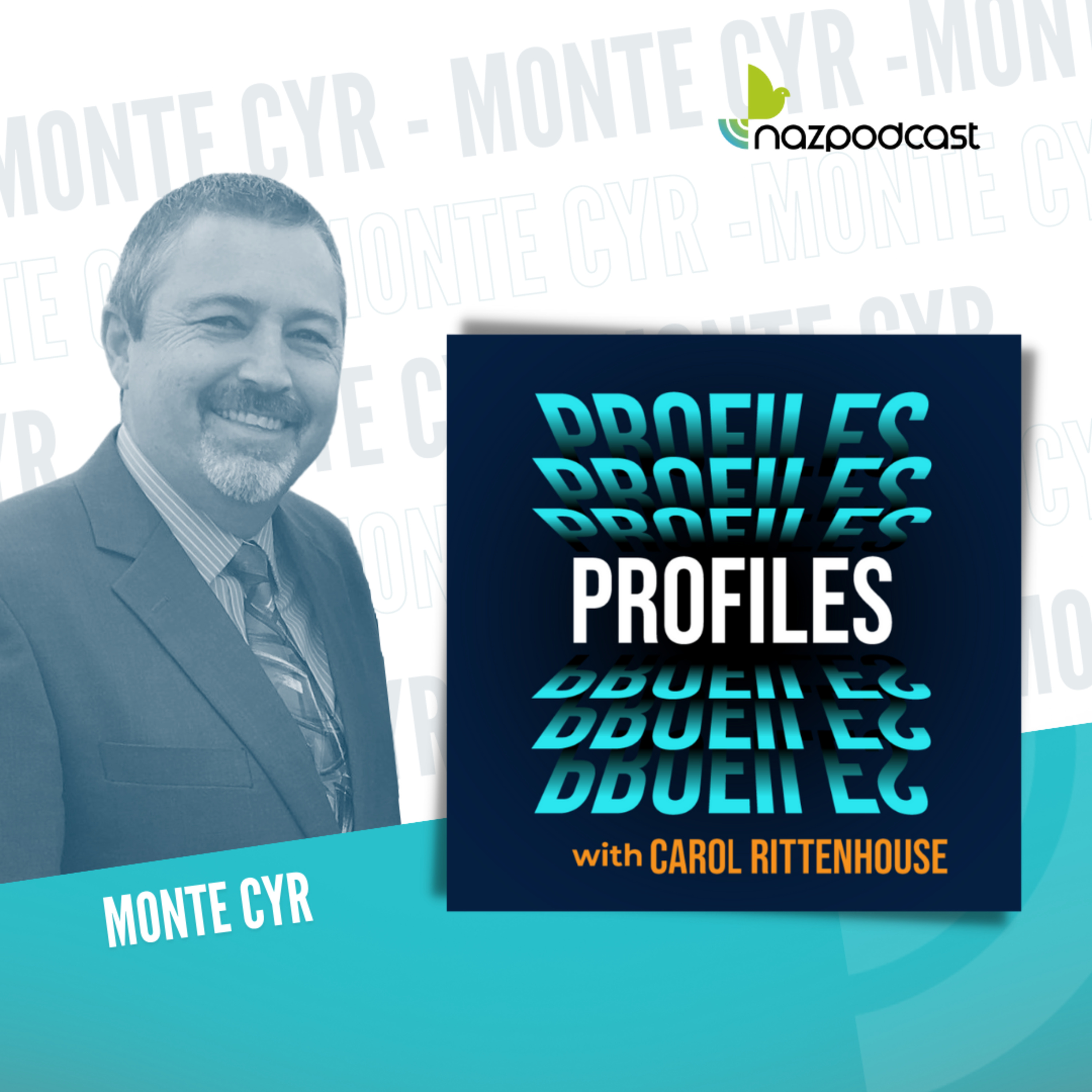 Meeting Monte Cyr