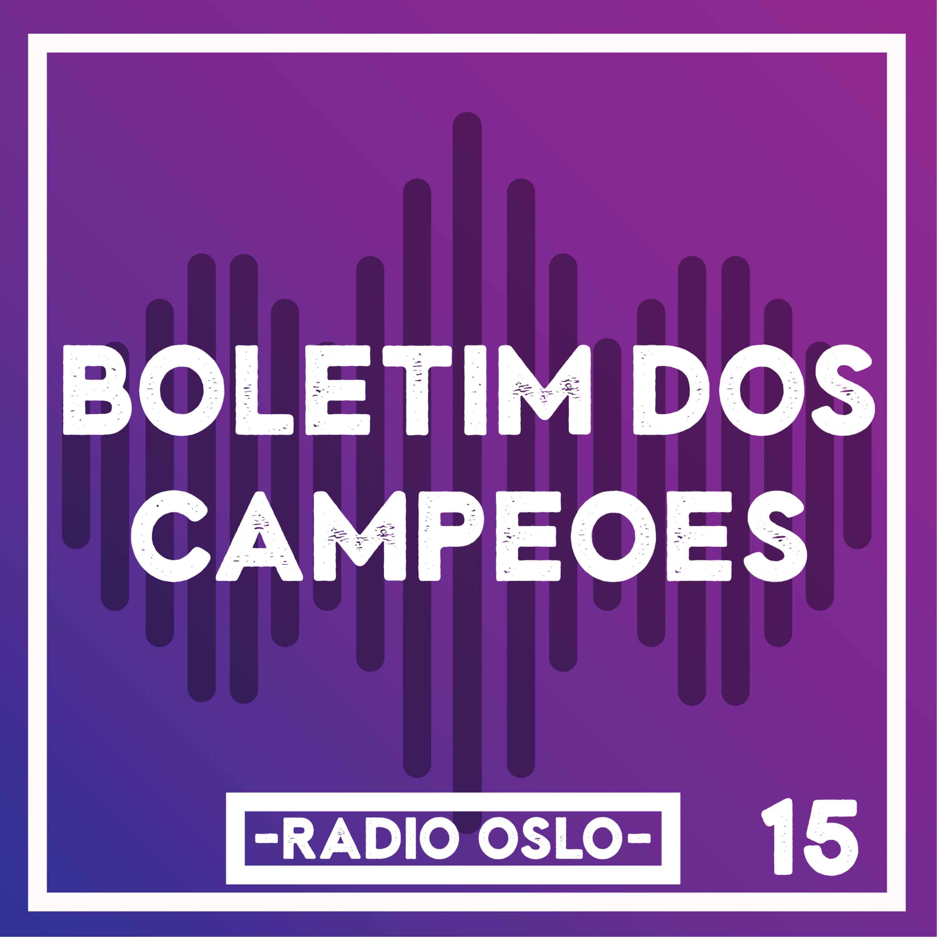 123 — Boletim dos Campeões 15 — UEL e UECL (Quartas de Final) episode artwork